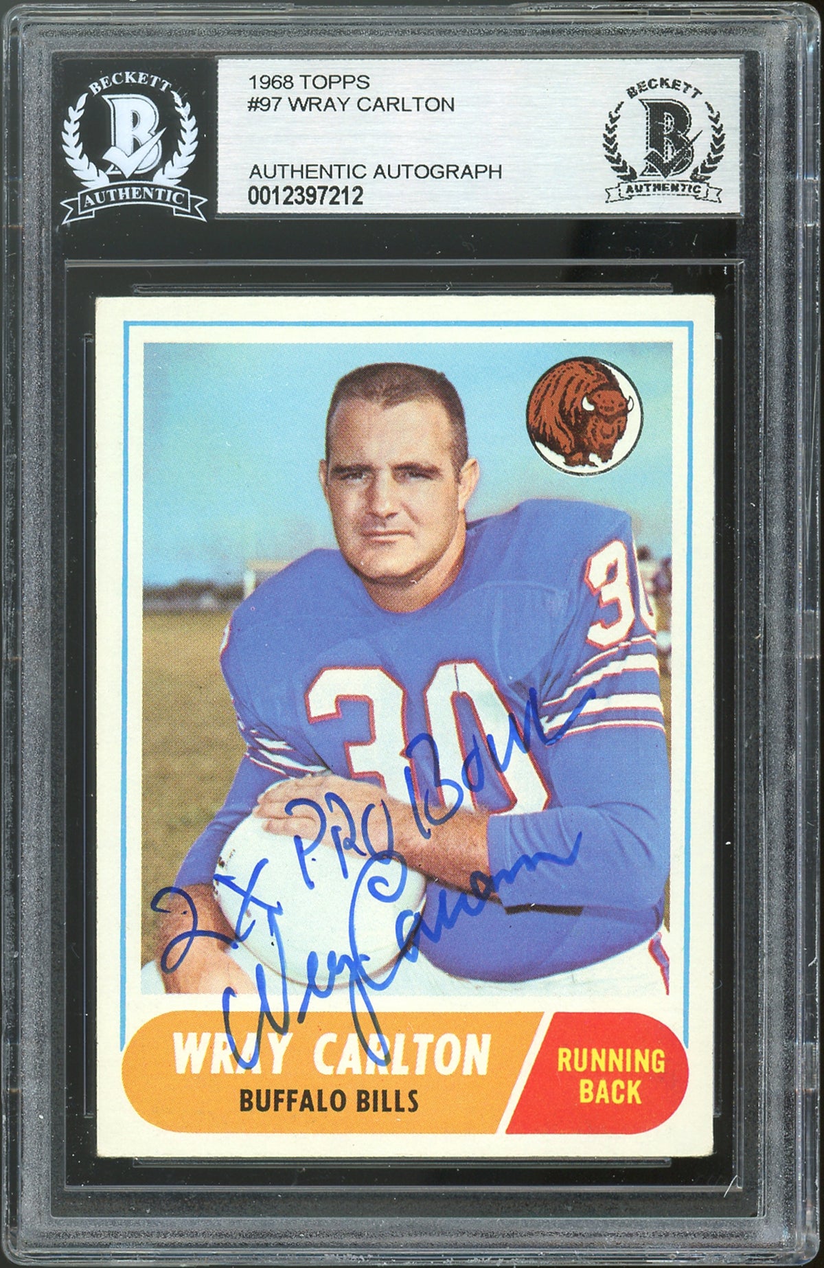 Bills Wray Carlton 2X Pro Bowl Authentic Signed 1968 Topps #97 Card BAS Slabbed