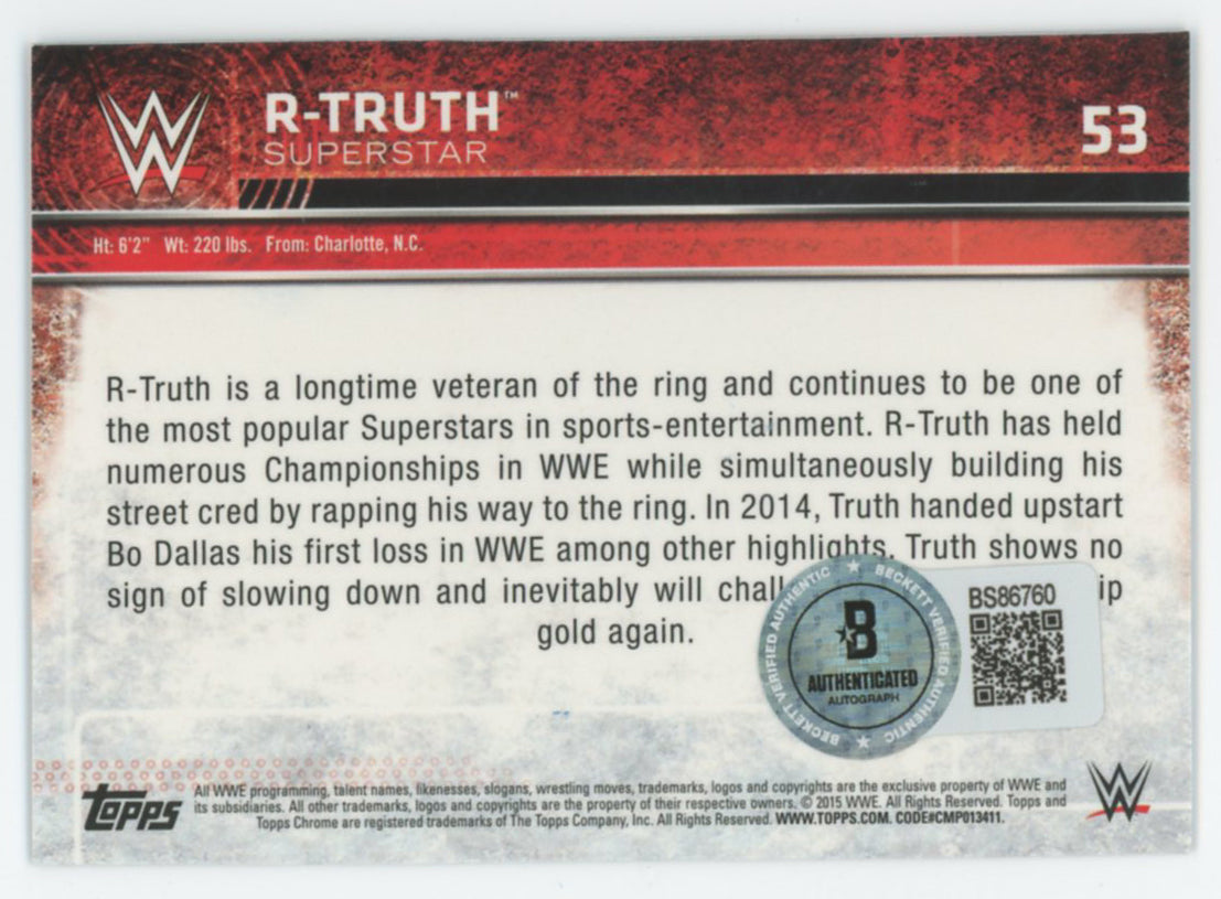 R-Truth WWE Authentic Signed 2015 Topps #53 Card BAS #BS86760