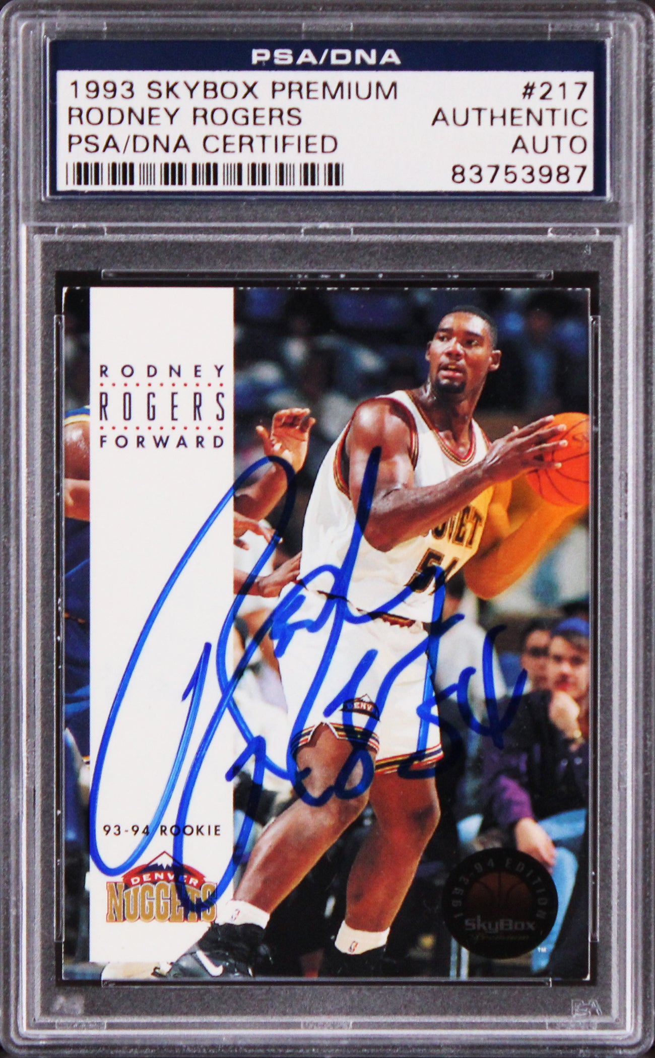 Nuggets Rodney Rogers Authentic Signed 1993 Skybox Premium #217 Card PSA Slab