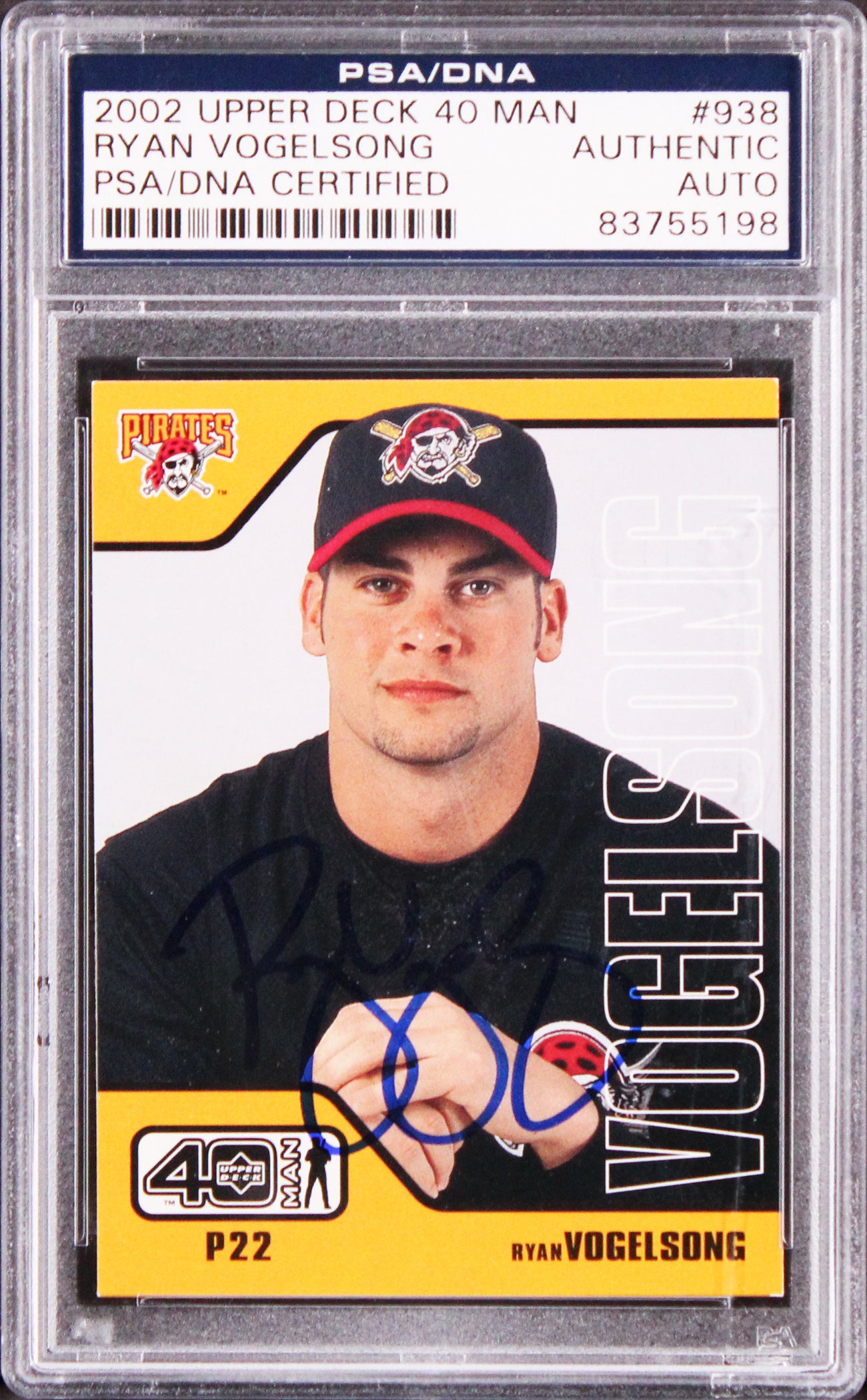 Pirates Ryan Vogelsong Signed 2002 Upper Deck 40 Man #938 Rookie Card PSA Slab