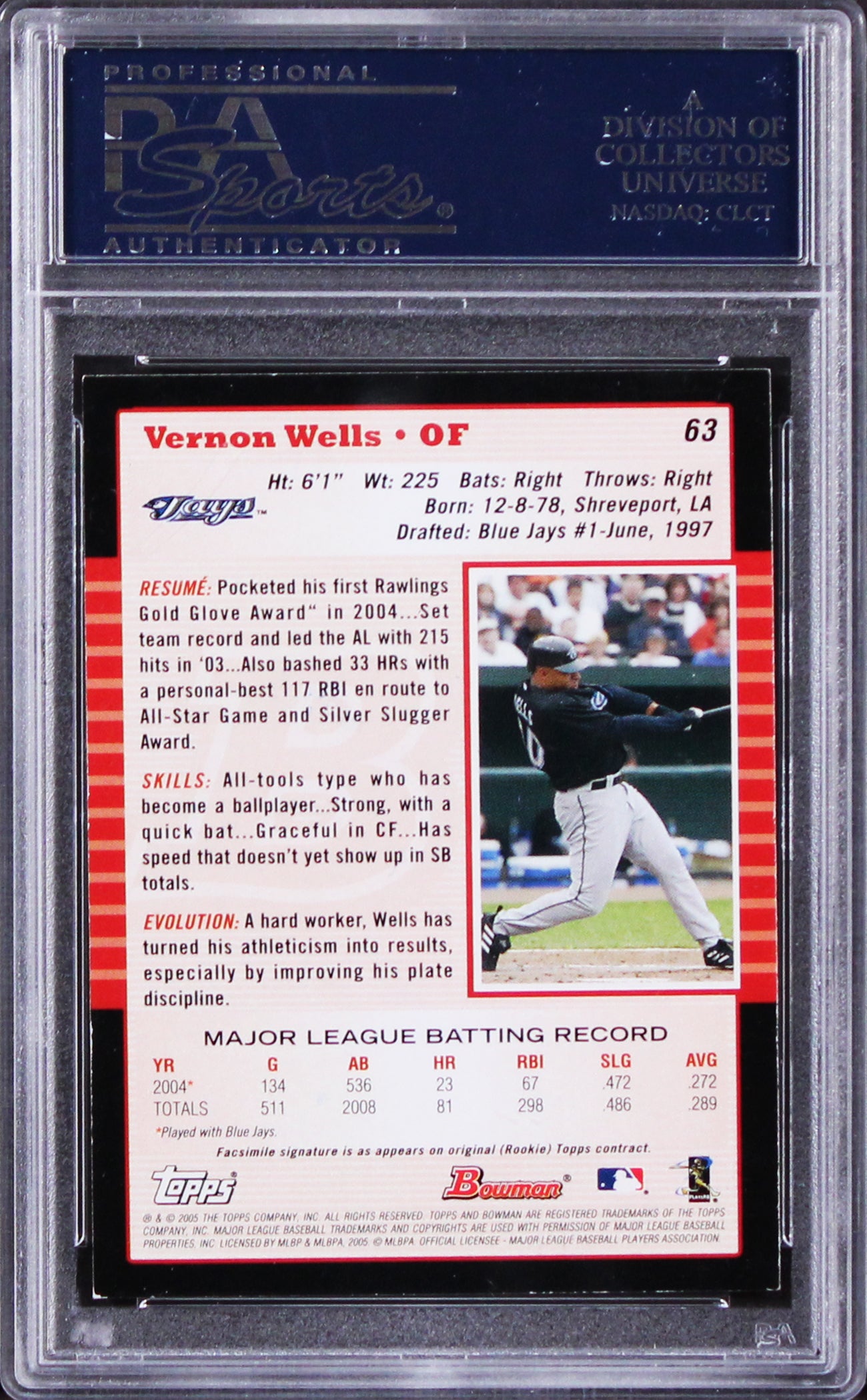 Blue Jays Vernon Wells Authentic Signed 2005 Bowman #63 Card PSA/DNA Slabbed
