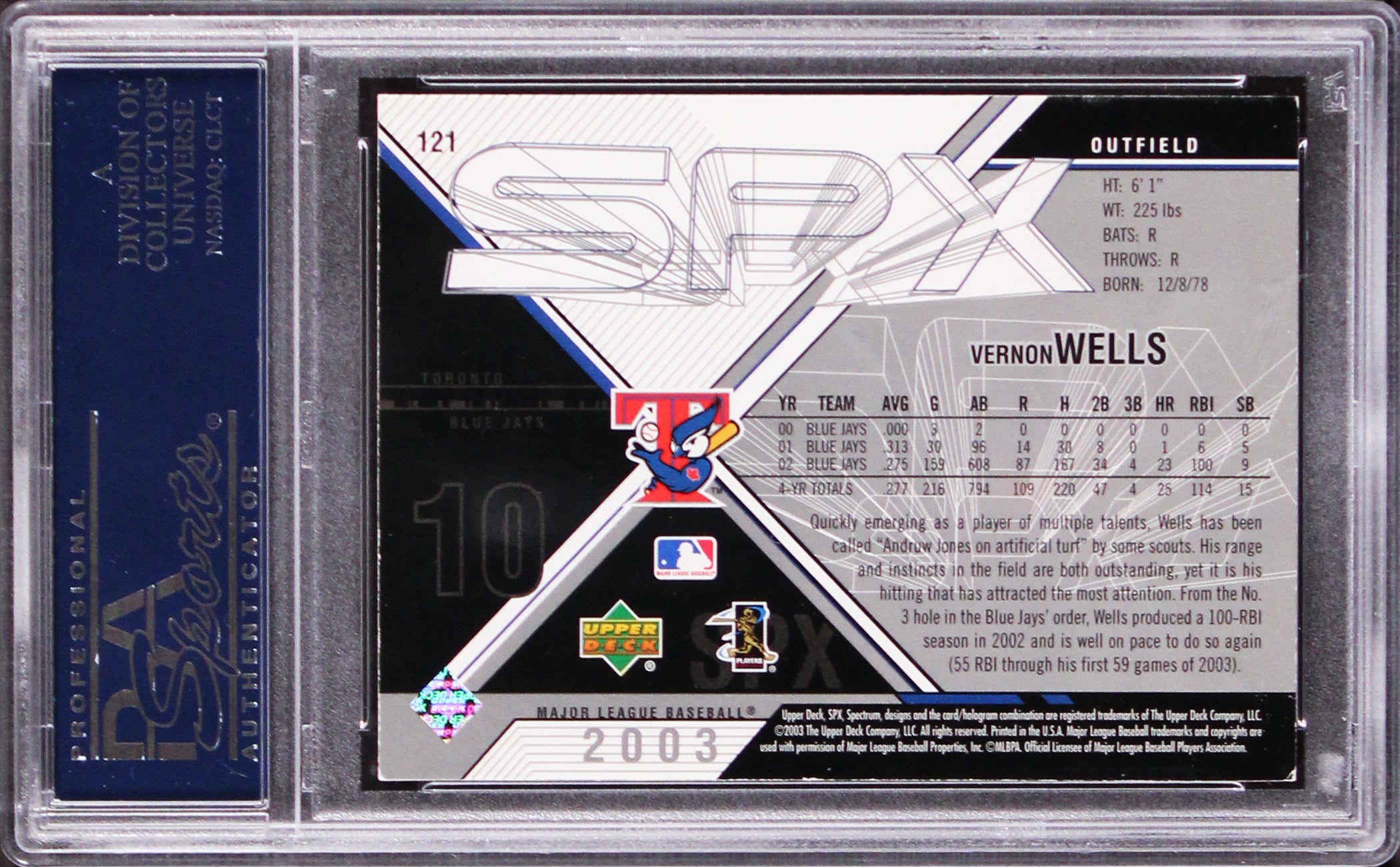 Blue Jays Vernon Wells Authentic Signed 2003 SPx #121 Card PSA/DNA Slabbed