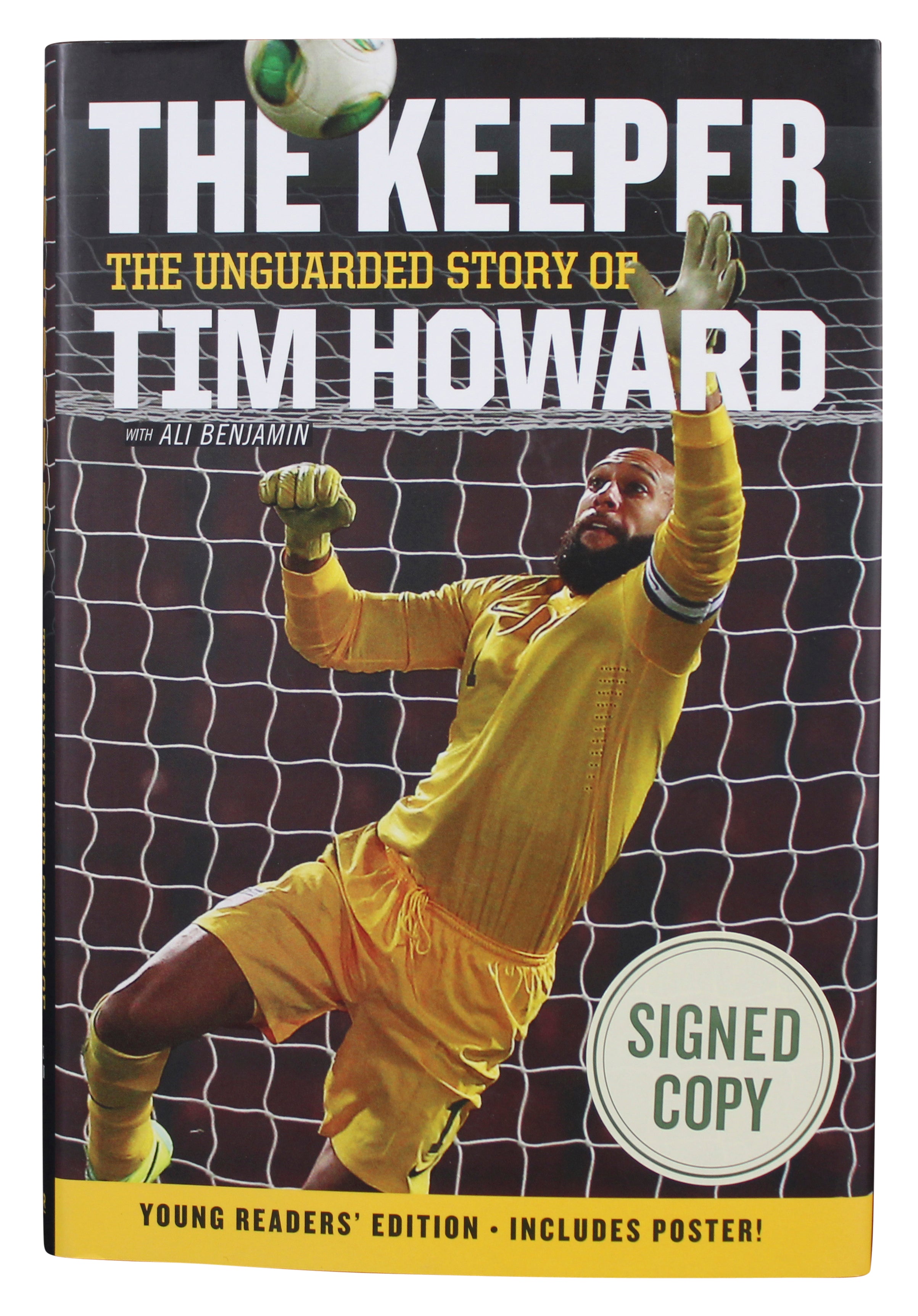 Tim Howard Signed The Keeper The Unguarded Story of Tim Howard Book BAS #BR84270