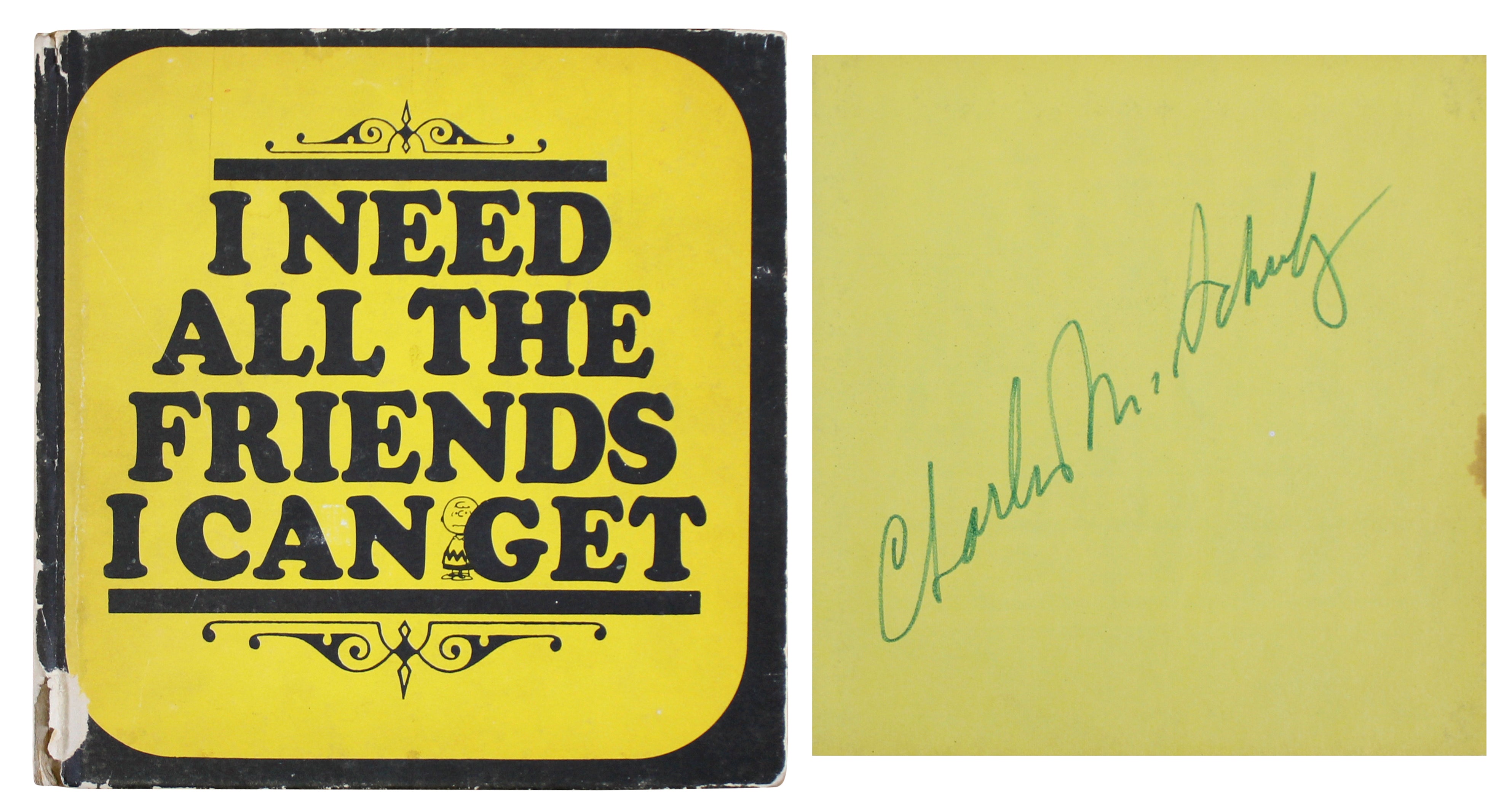 Charles Schulz Peanuts Signed I Need All The Friends I Can Get 1st Ed Book BAS
