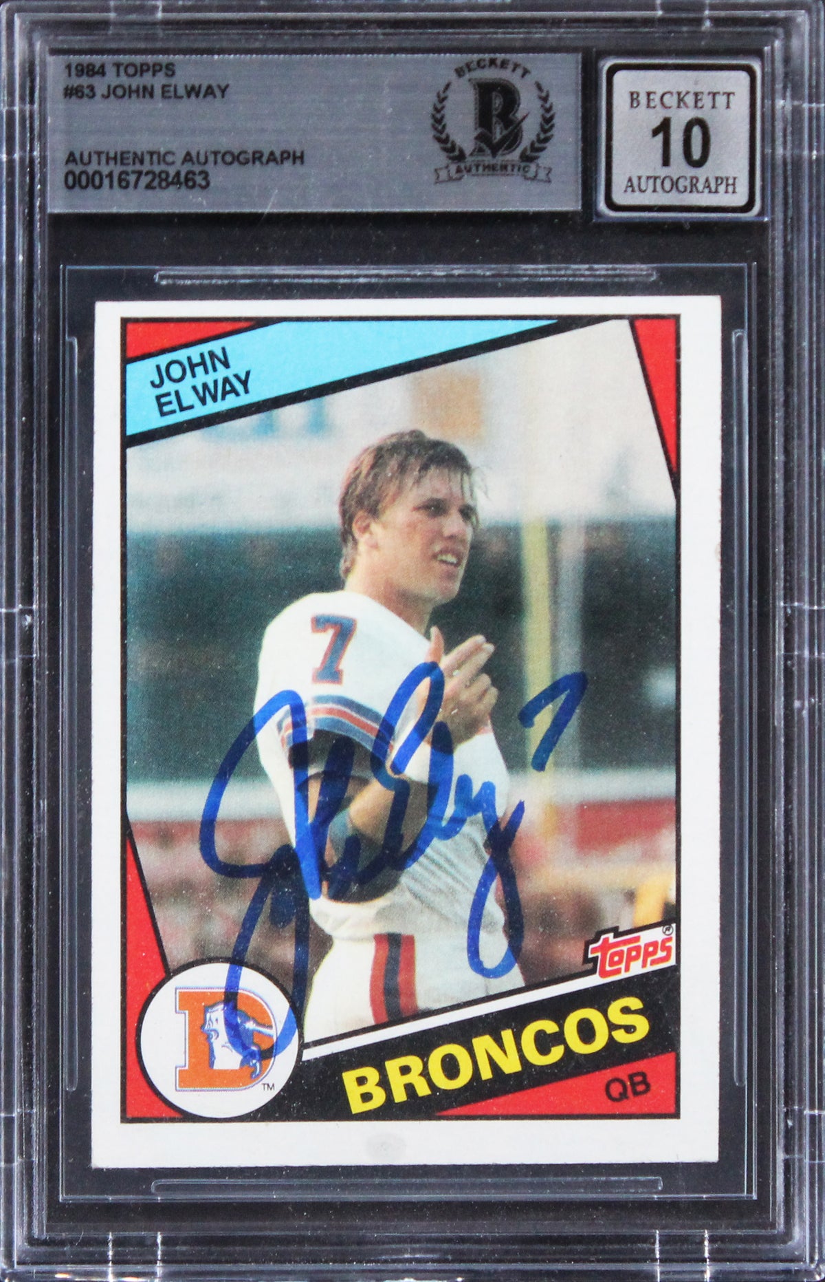 Broncos John Elway Signed 1984 Topps #63 Rookie Card Auto 10! BAS Slabbed 2