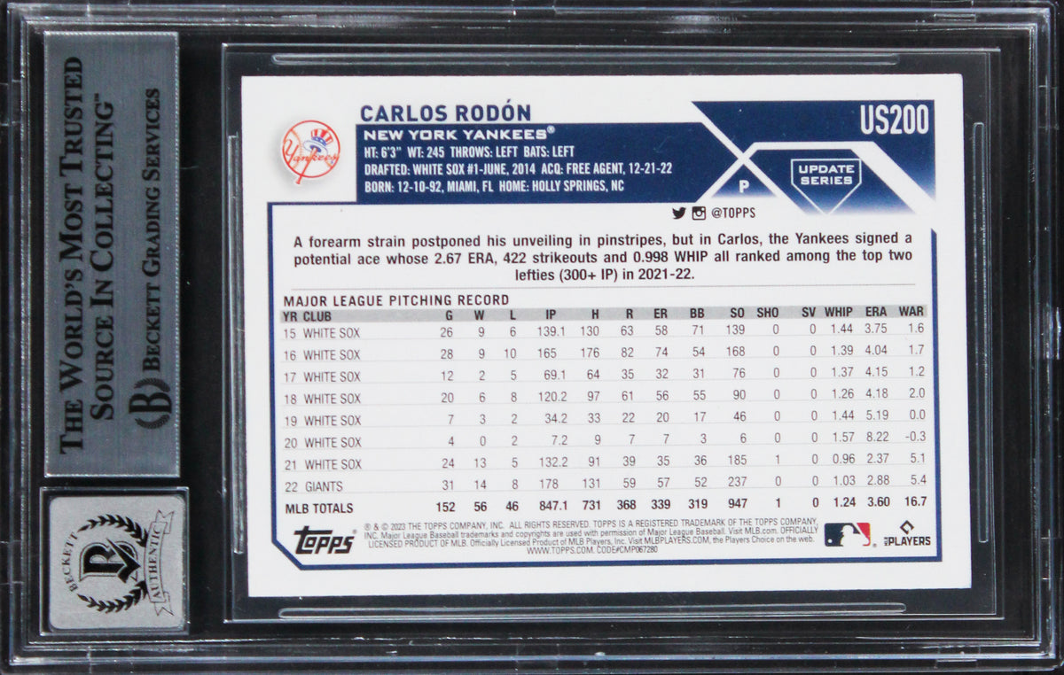 Yankees Carlos Rodon Signed 2023 Topps Update #US200 Card Auto 10! BAS Slabbed