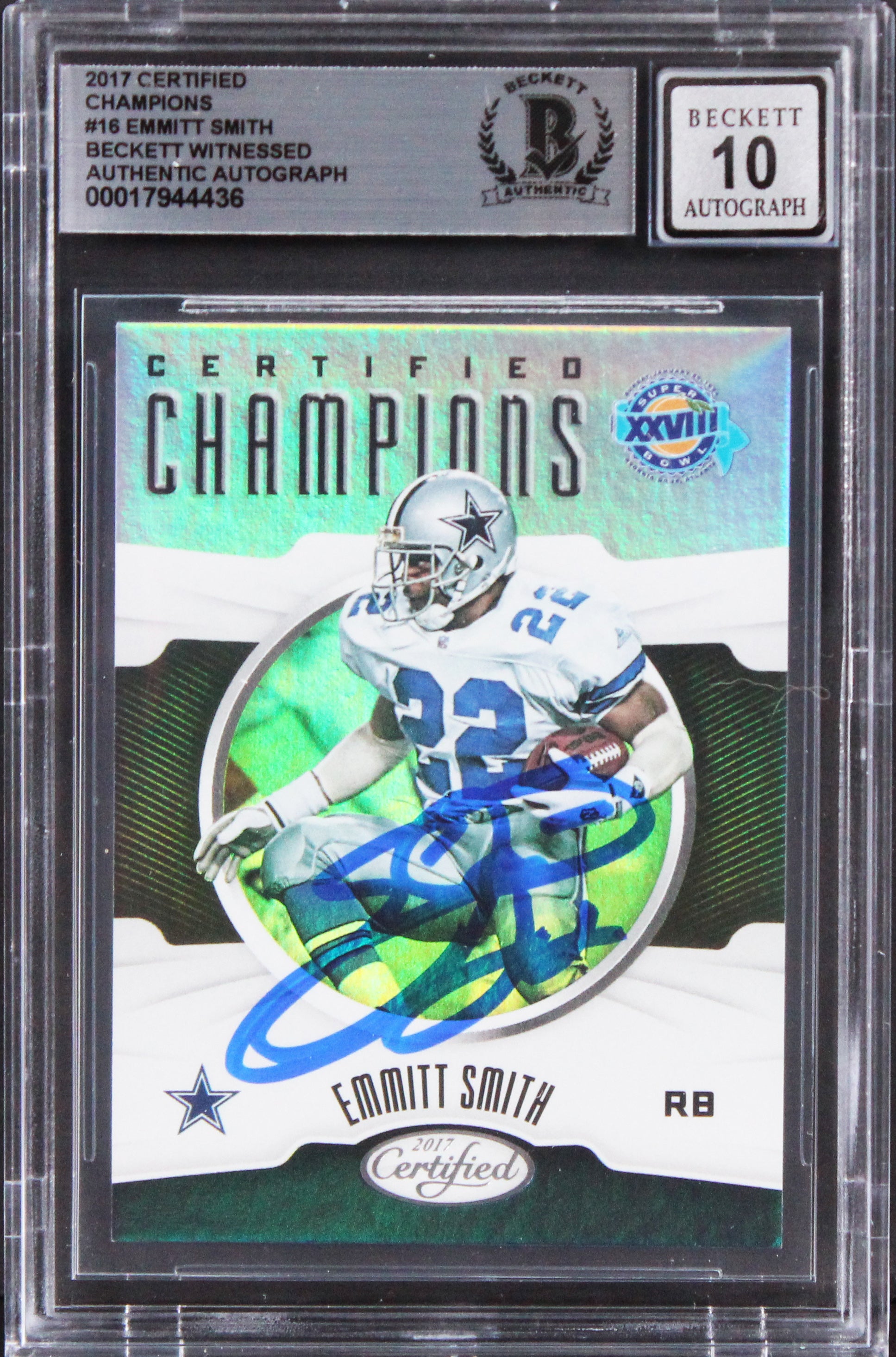 Cowboys Emmitt Smith Signed 2017 Certified Champions #16 Card Auto 10! BAS Slab