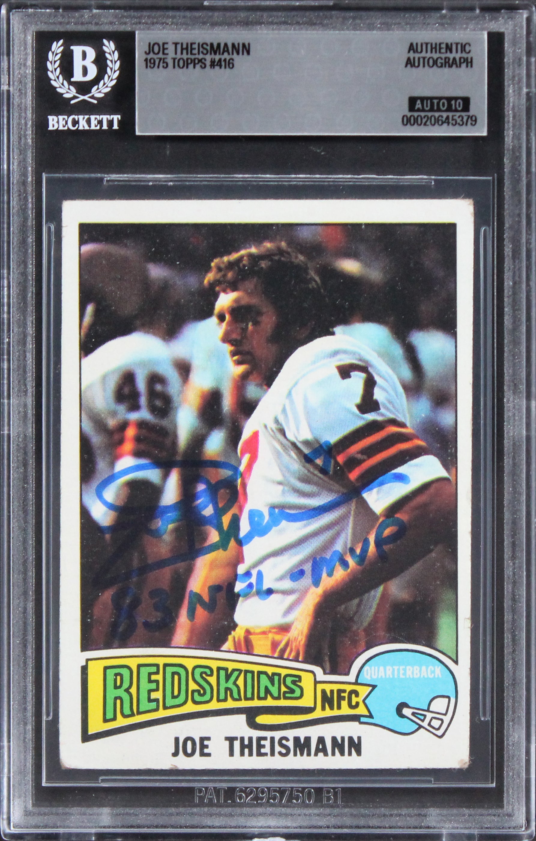 Joe Theismann "83 NFL MVP" Signed 1975 Topps #416 Card Auto 10! BAS Slabbed