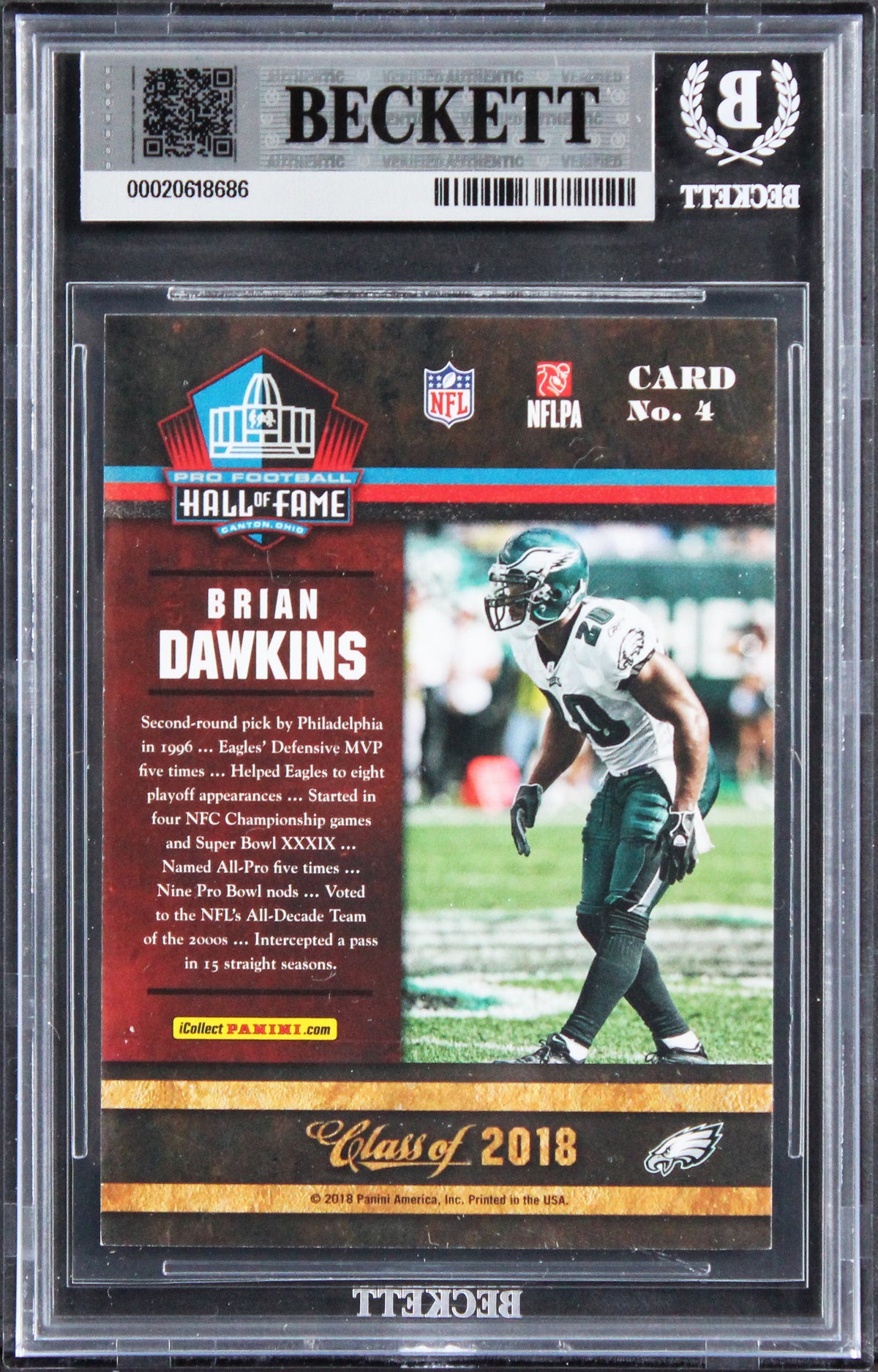Eagles Brian Dawkins Signed 2018 Panini HOF #4 Card Auto Grade 10! BAS Slabbed