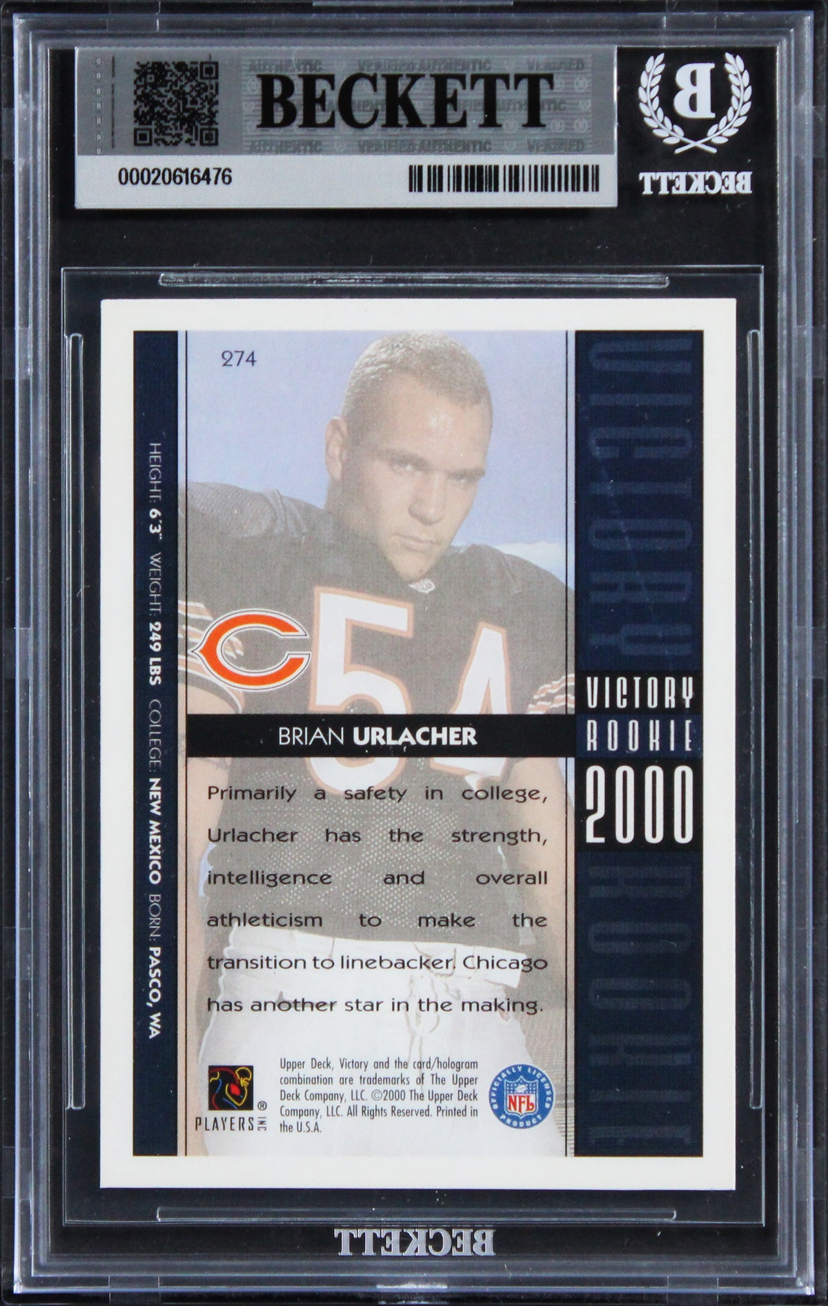 Brian Urlacher "HOF 18" Signed 2000 Upper Deck #274 RC Card Auto 10! BAS Slabbed