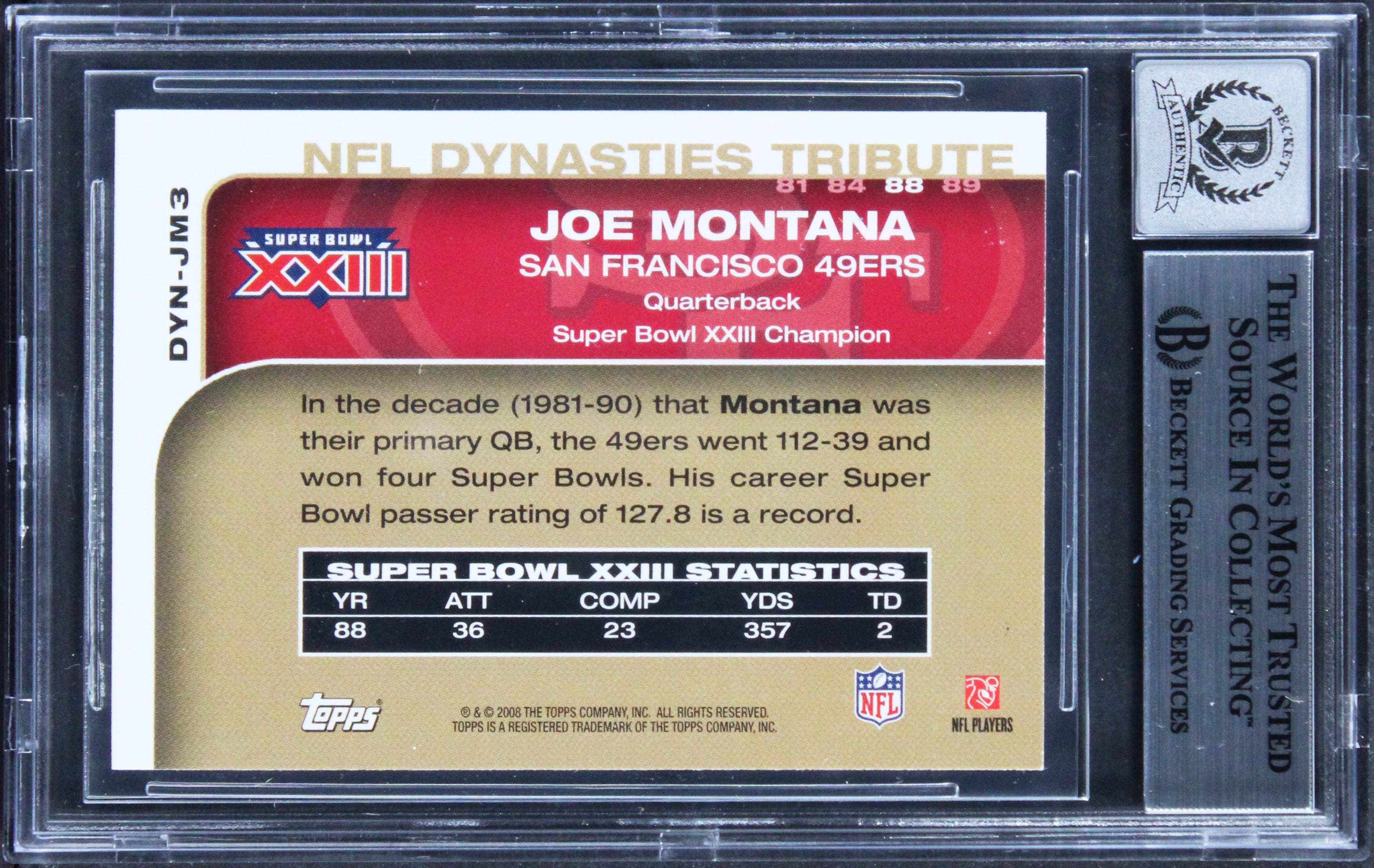 49ers Joe Montana Signed 2008 Topps Dynasties #DYNJM3 Card Auto 10! BAS Slabbed