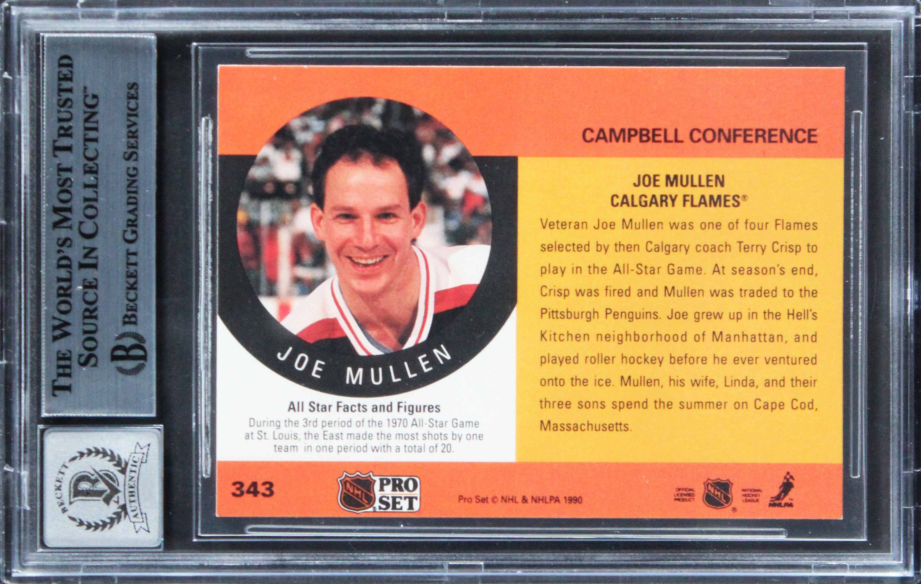 Flames Joe Mullen Signed 1990 Pro Set #343 Card Auto Gem Mint 10! BAS Slabbed