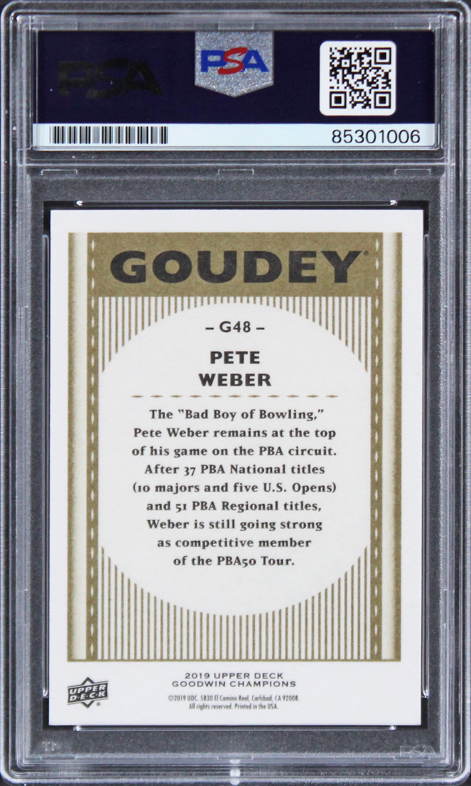 Pete Weber Signed 2019 Upper Deck Goodwin Champions #G48 Card PSA/DNA Slabbed
