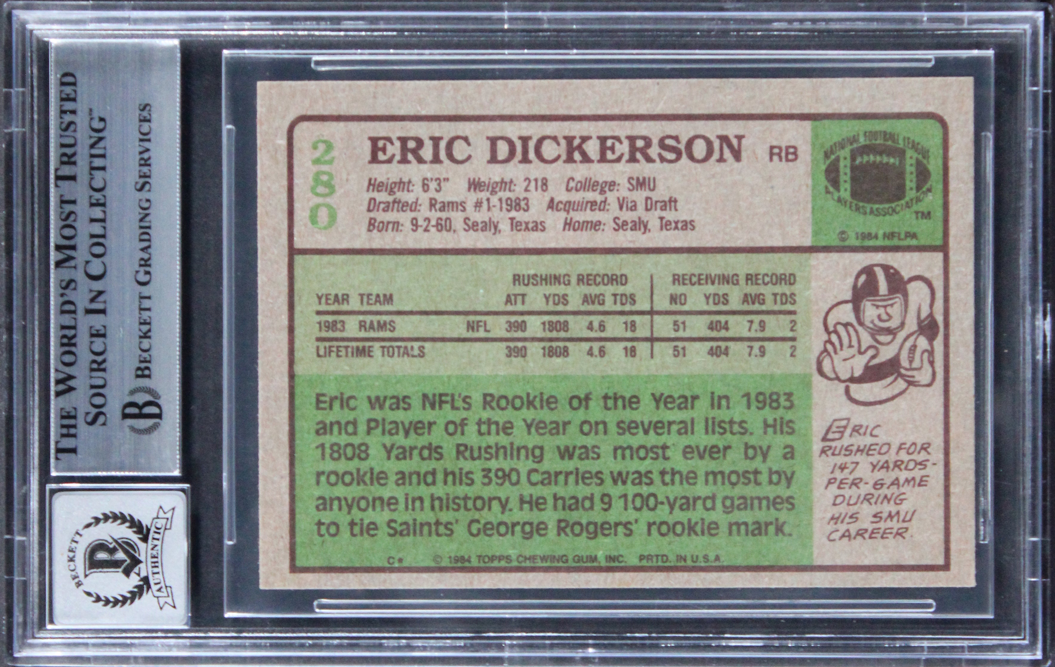 Rams Eric Dickerson "HOF 99" Signed 1984 Topps #280 Card Auto 10! BAS Slabbed