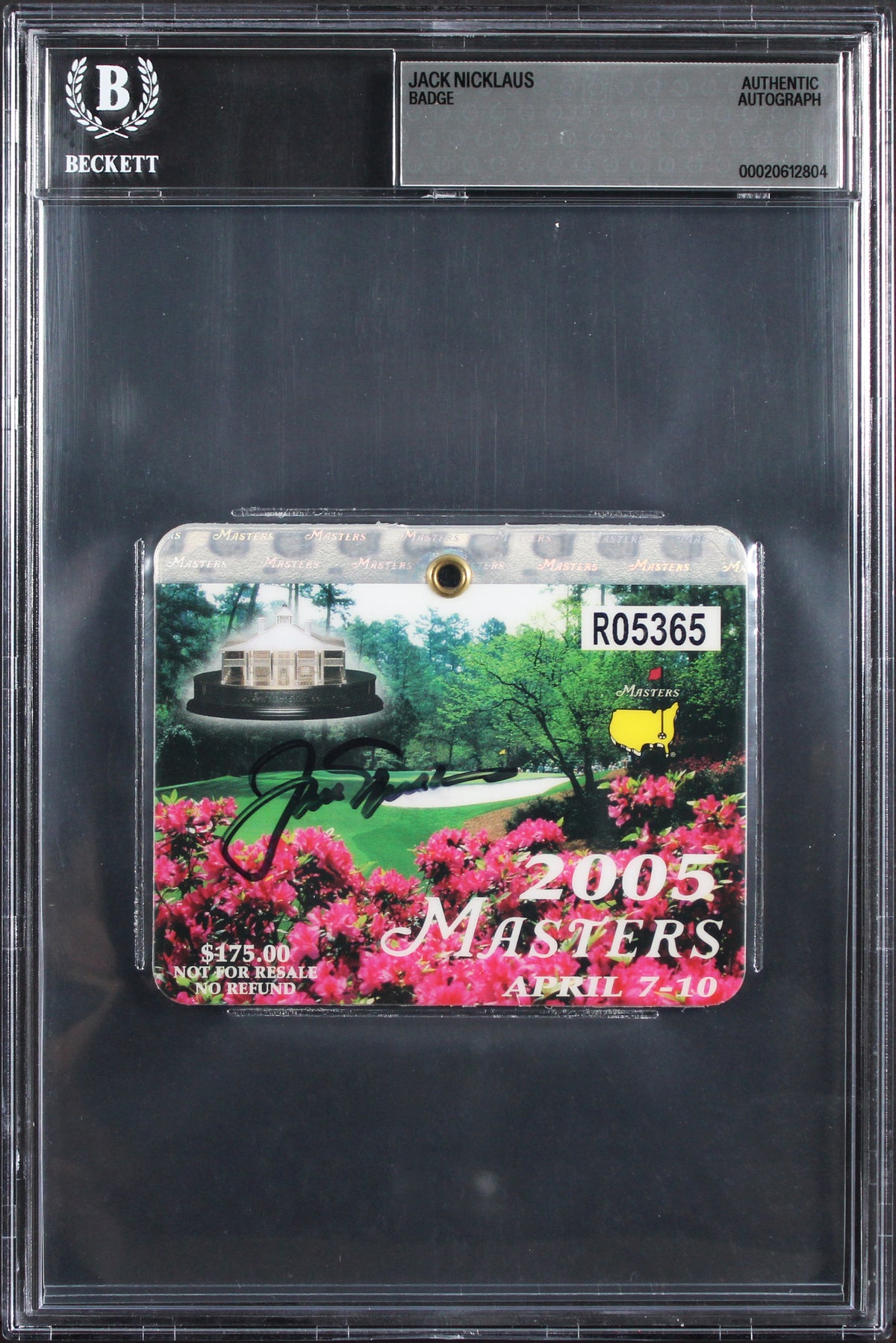 Jack Nicklaus Signed 2005 Masters Augusta National Golf Club Badge BAS Slabbed