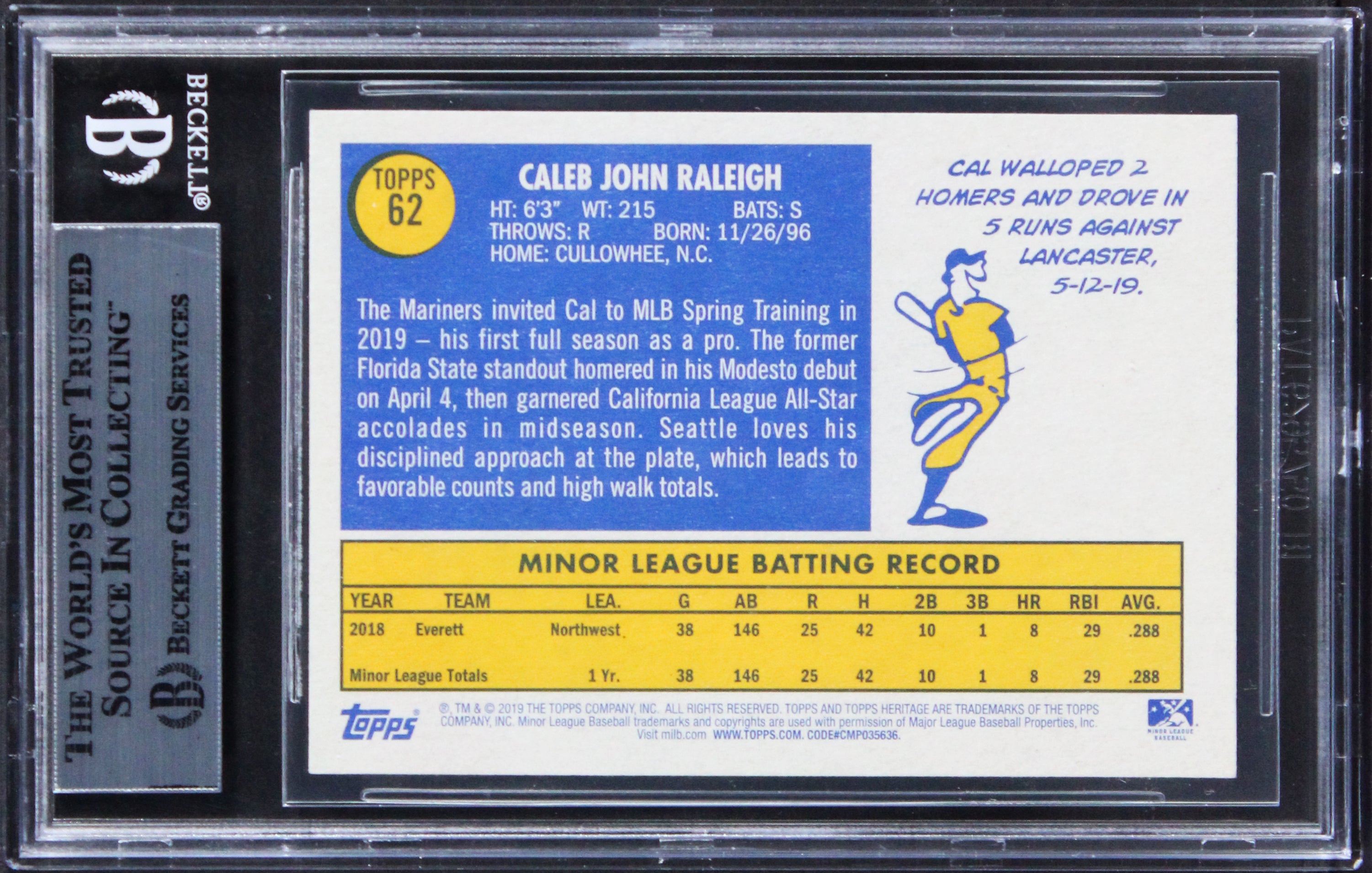 Mariners Cal Raleigh Signed 2019 Topps Heritage Mns #62 Rookie Card BAS Slabbed