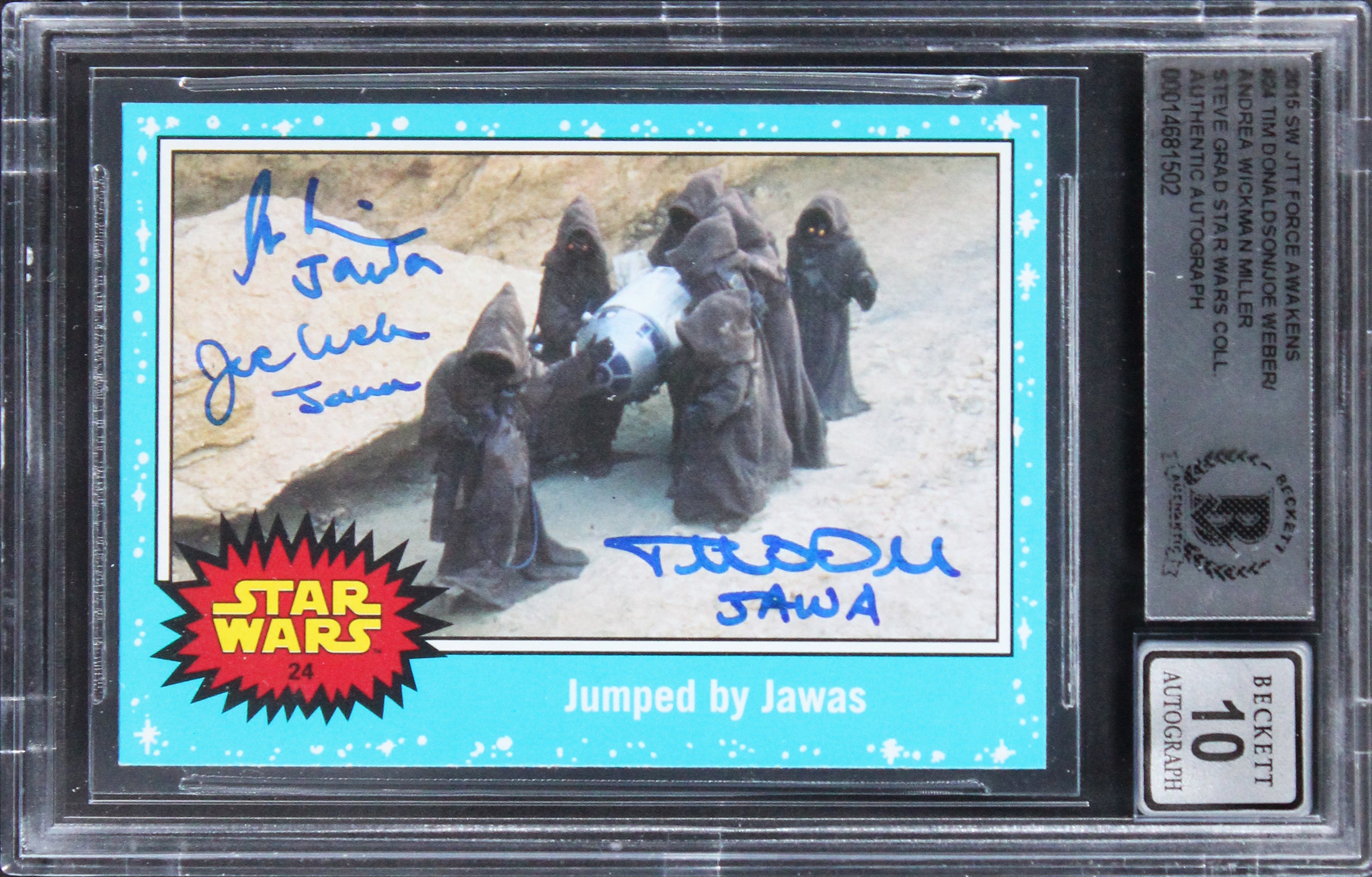 Star Wars (3) Donaldson +2 Signed 2015 SW JTTFA #24 Card Auto 10! BAS Slabbed