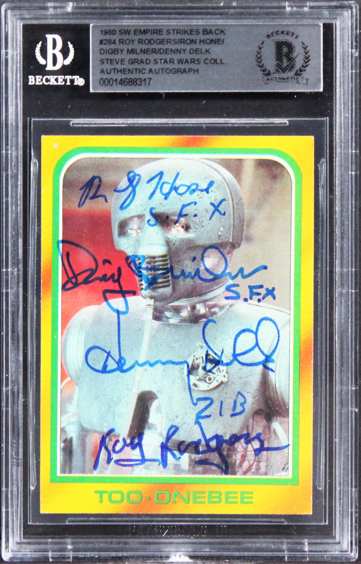 Star Wars (4) Rodgers, Hone, Delk +1 Signed 1980 SW ESB #284 Card BAS Slabbed