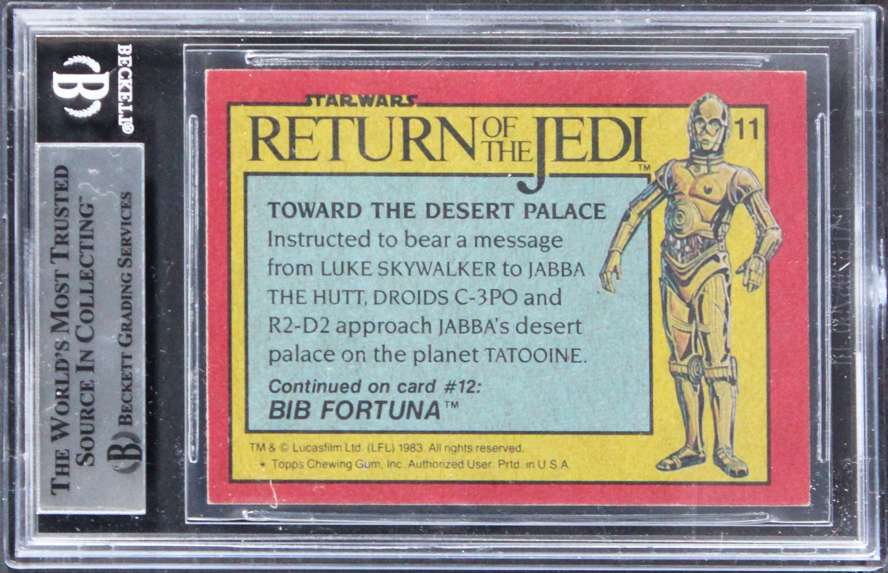 Star Wars (3) Narita, Barron & Lauren Signed 1983 SW ROTJ #11 Card BAS Slabbed