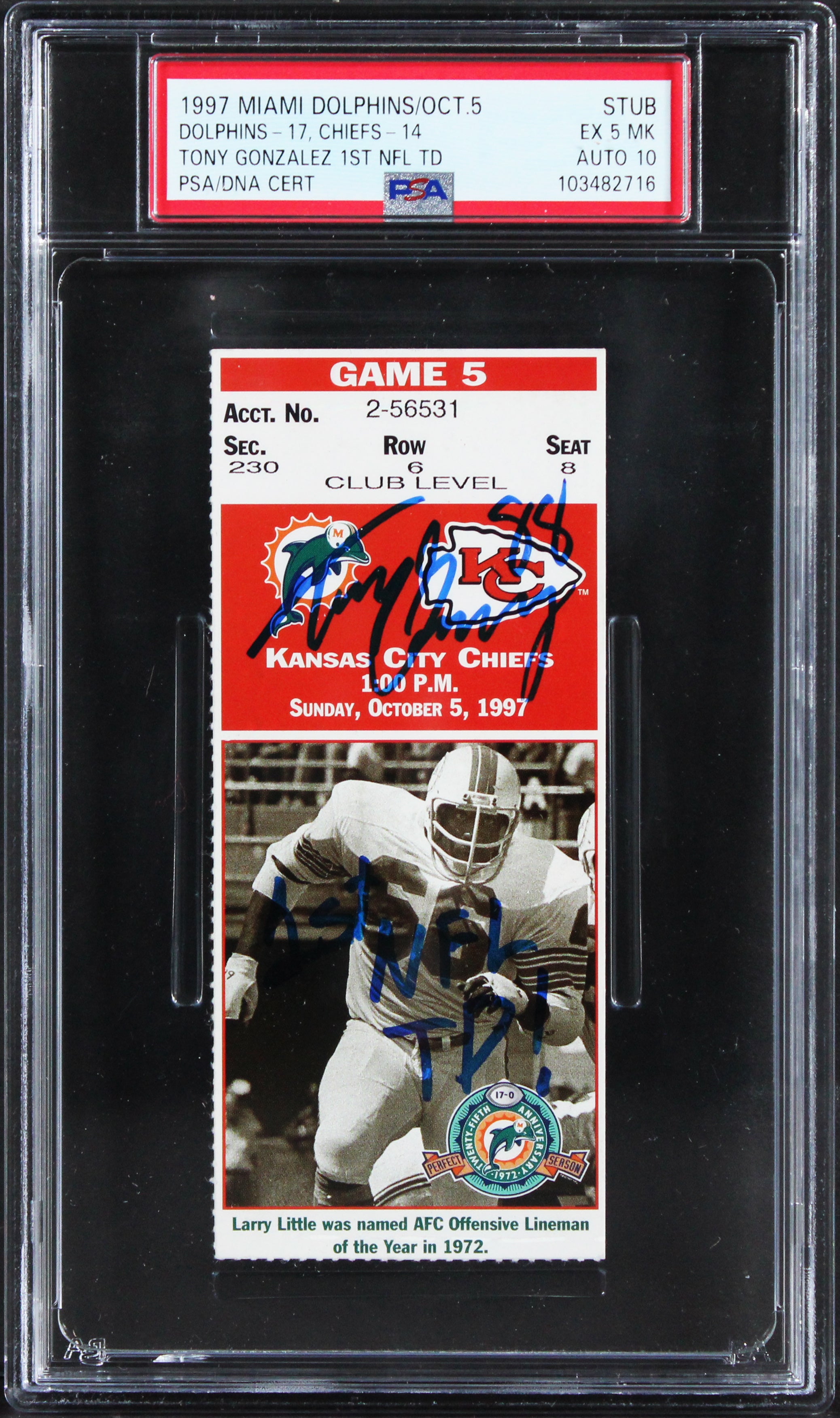 Tony Gonzalez Signed "1st NFL TD!" 1997 Ticket Stub Grade EX 5 Auto 10! PSA Slab