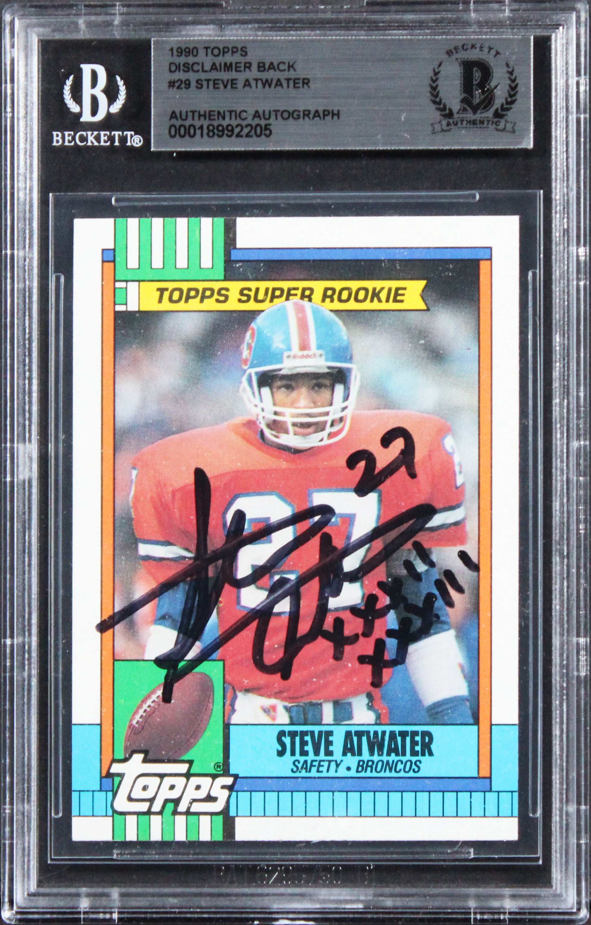 Broncos Steve Atwater "XXXII & XXXIII" Signed 1990 Topps #29 Card BAS Slabbed