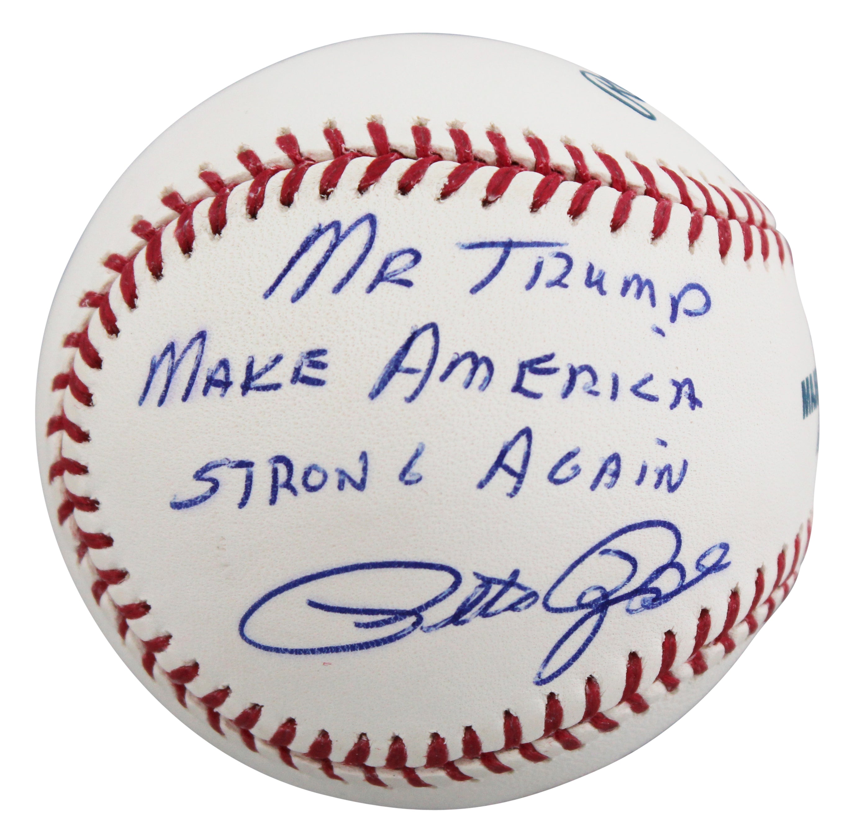 Pete Rose "Mr Trump Make America Strong Again" Signed OML Baseball BAS #BV01138