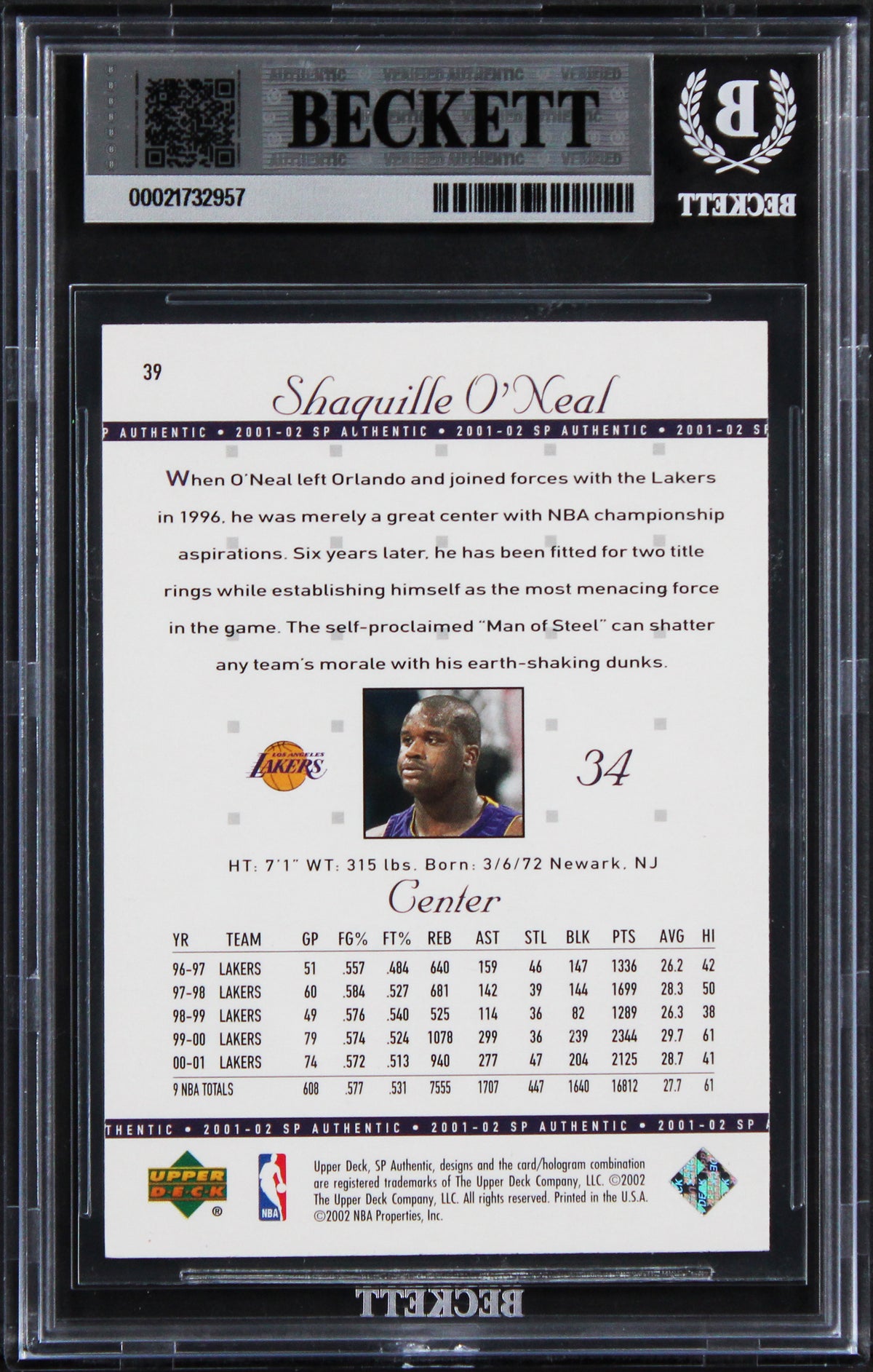 Lakers Shaquille O'Neal Signed 2001 SP Authentic #39 Card Auto GM 10! BAS Slab