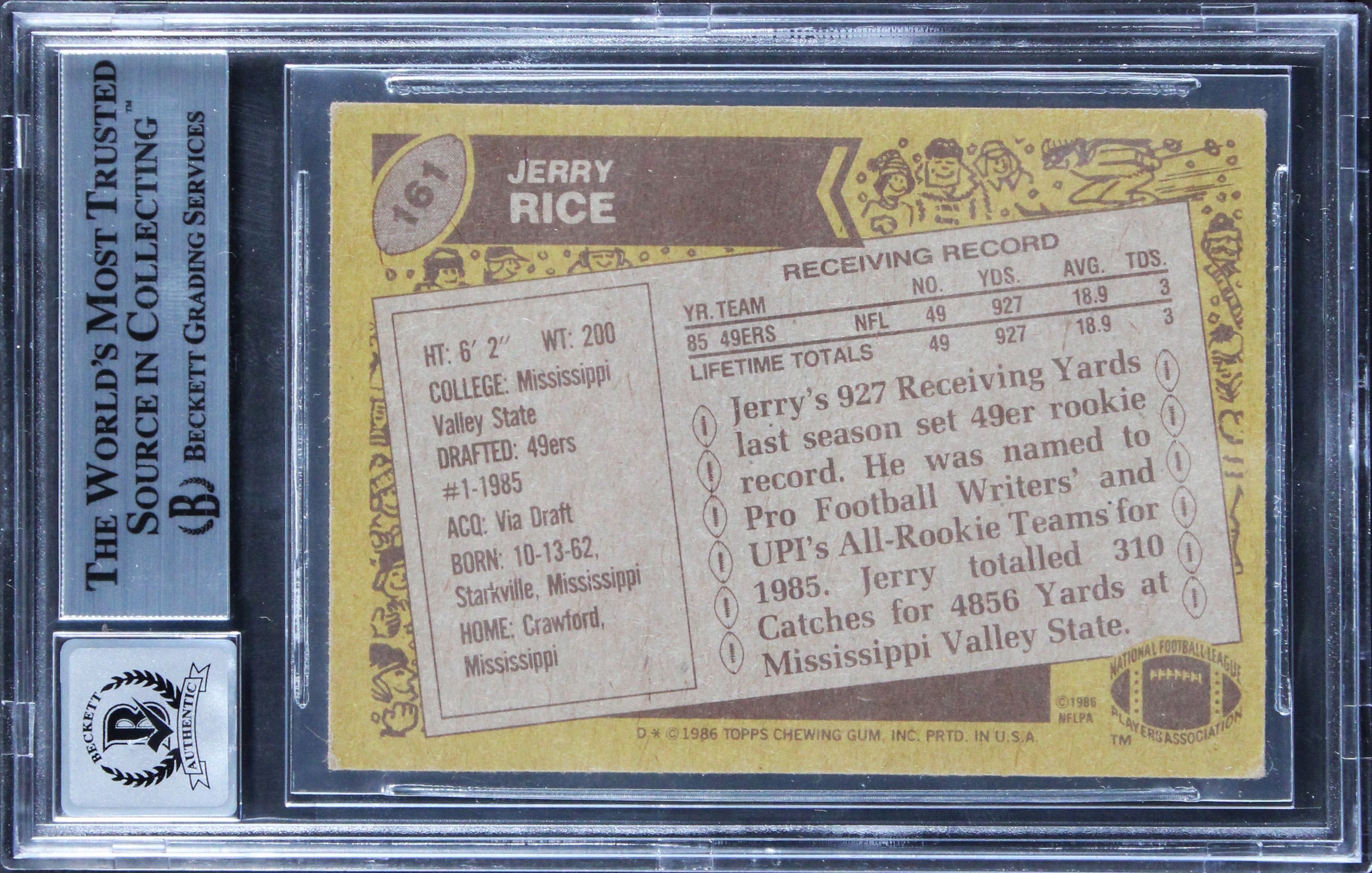 49ers Jerry Rice "HOF 2010" Signed 1986 Topps #161 RC Card Auto 10 BAS Slabbed 3