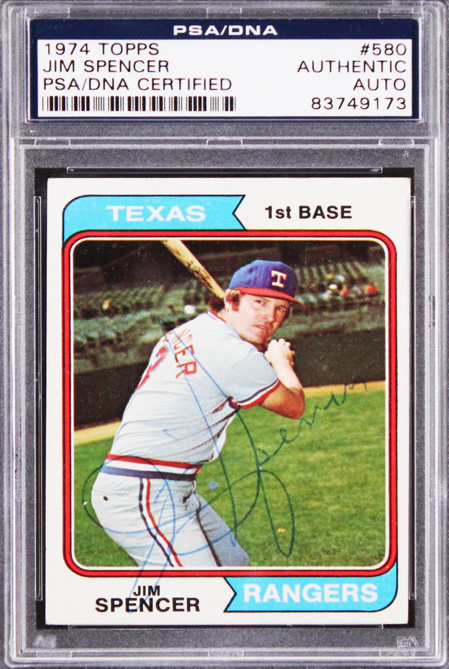 Rangers Jim Spencer Authentic Signed 1974 Topps #580 Card Autographed PSA Slab