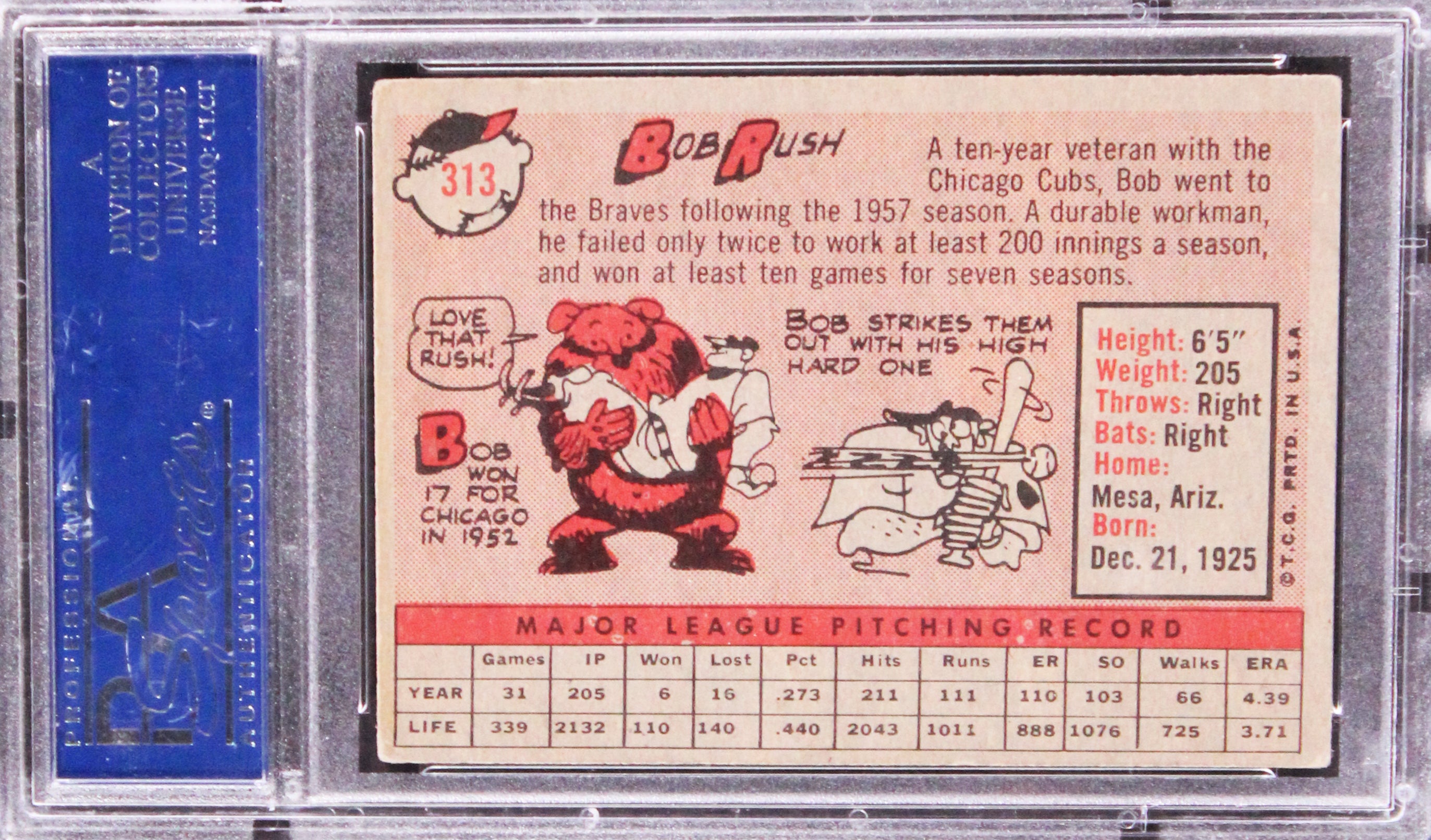 Braves Bob Rush Authentic Signed 1958 Topps #313 Card Autographed PSA/DNA Slab