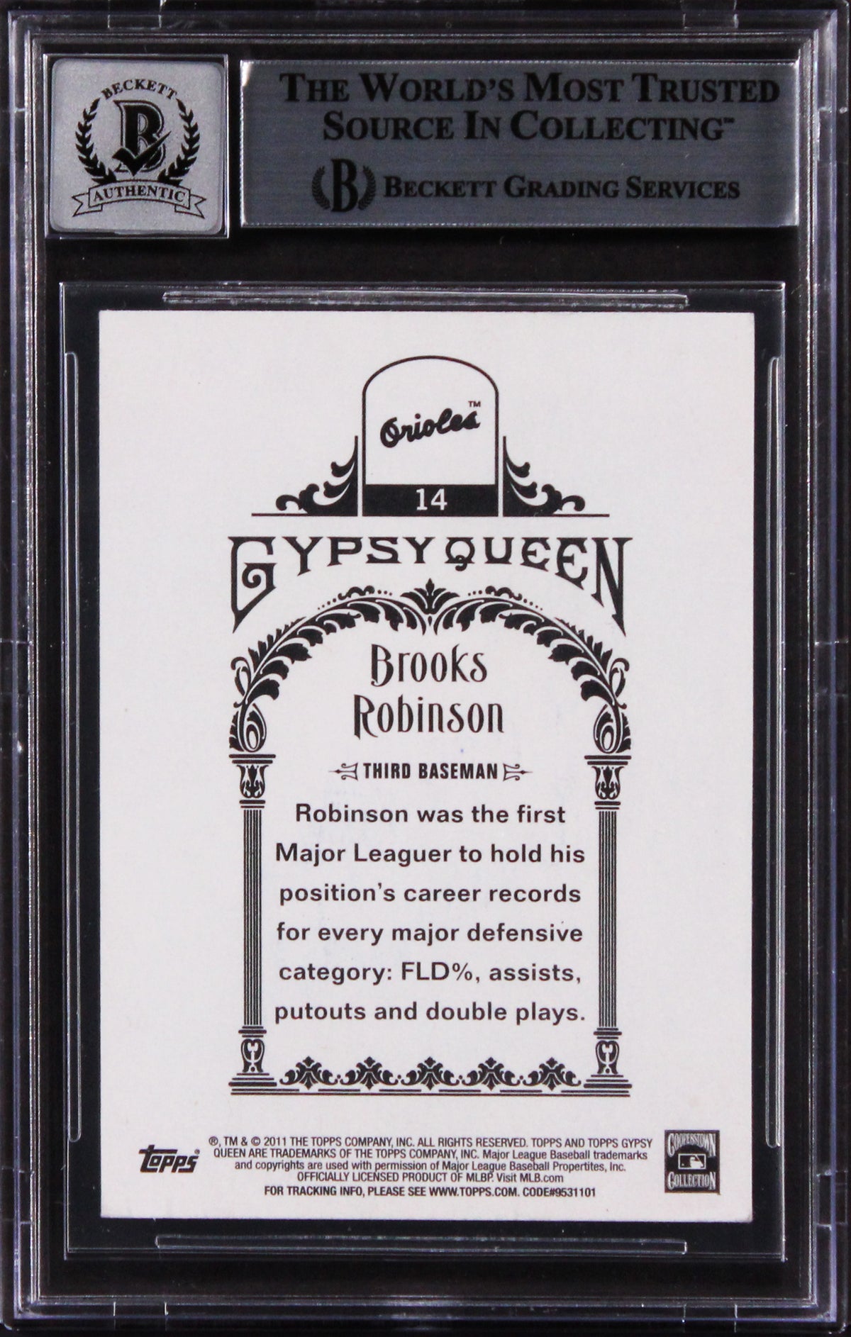 Brooks Robinson Signed 2011 Topps Gypsy Queen #14 Card Auto 10! BAS Slabbed 1
