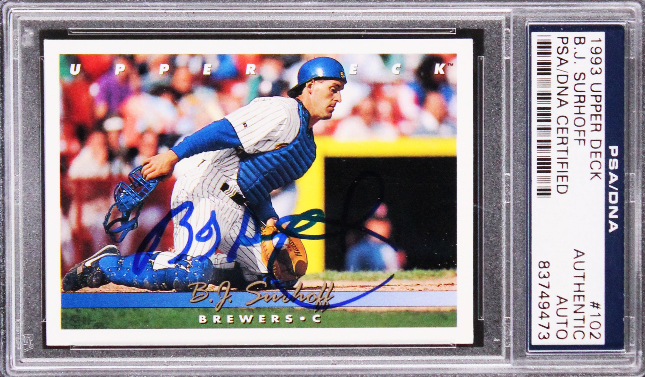 Brewers B.J. Surhoff Authentic Signed 1993 Upper Deck #102 Card PSA/DNA Slabbed