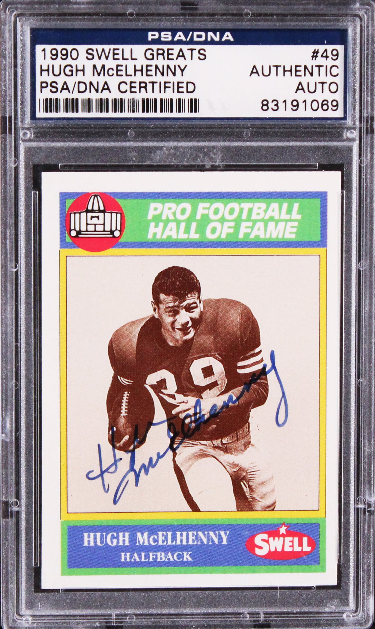 49ers Hugh McElhenny Authentic Signed 1990 Swell Greats #49 Card PSA/DNA Slabbed