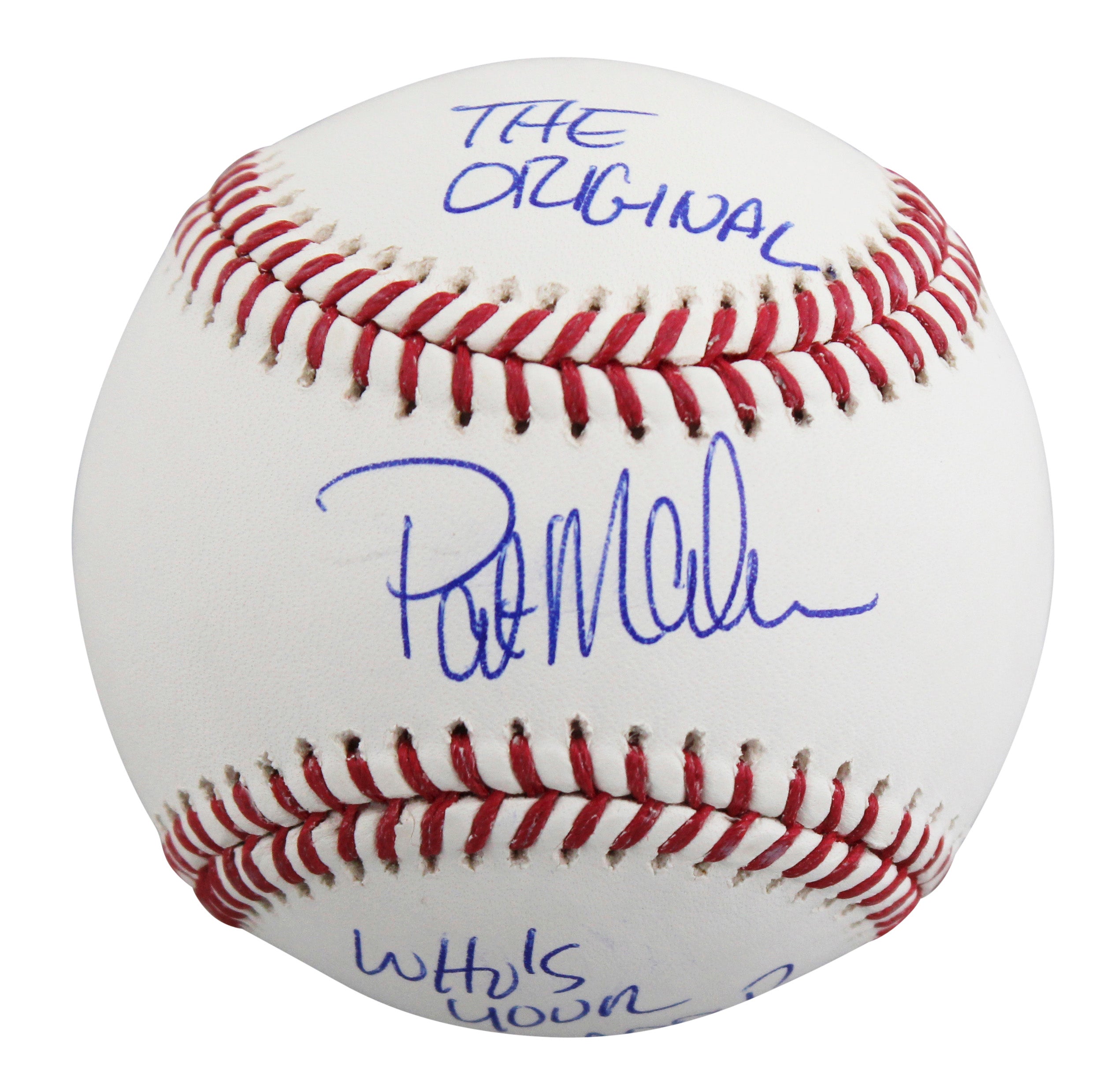 Twins Pat Mahomes Sr. "The Original, Who's Your Daddy?" Signed OML Baseball JSA
