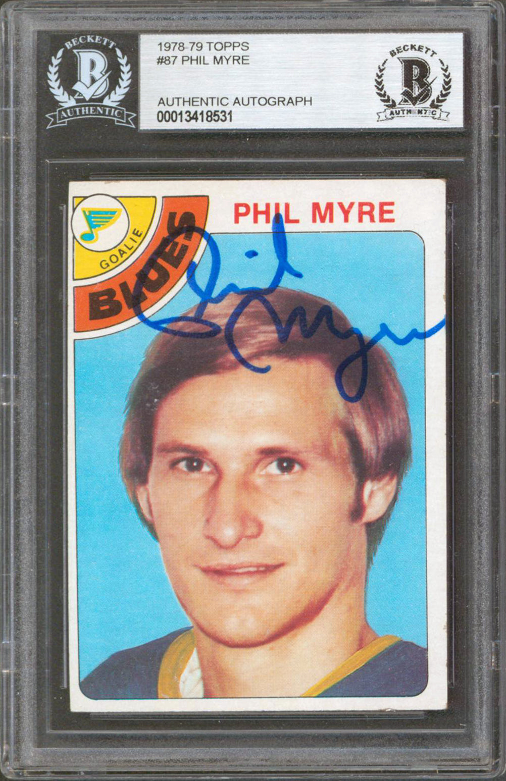 Blues Phil Myre Authentic Signed 1978 Topps #87 Card Autographed BAS Slabbed