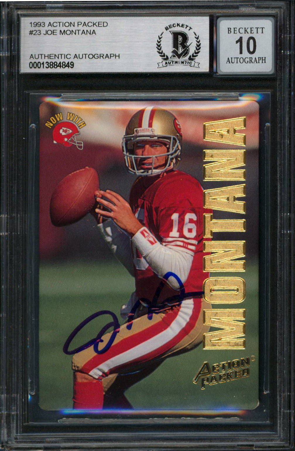Chiefs Joe Montana Signed 1993 Action Packed #23 Card Auto 10! BAS Slabbed