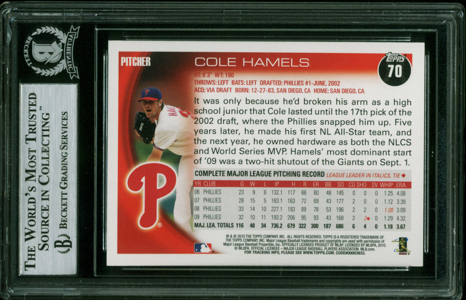 Phillies Cole Hamels Authentic Signed 2010 Topps #70 Card BAS Slabbed
