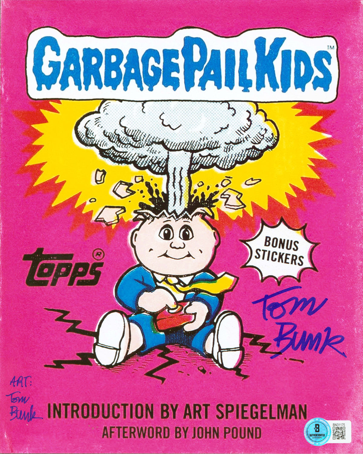 Garbage Pail Kids Tom Bunk "Art Tom Bunk" Signed 8x10 Photo BAS #BN31175