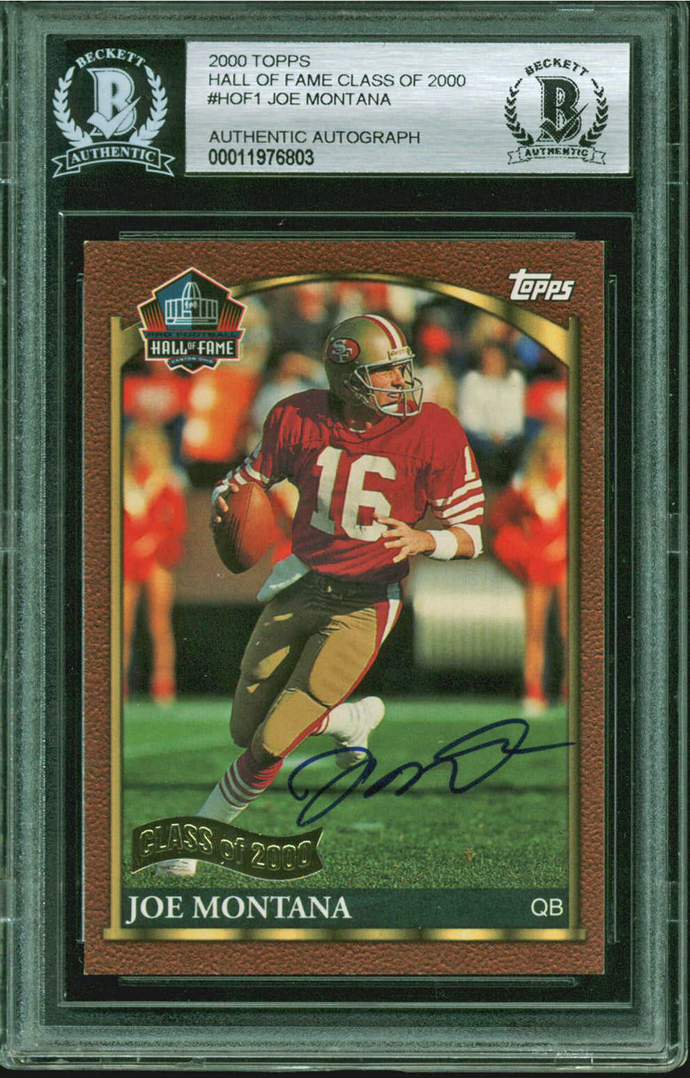 49ers Joe Montana  Signed 2000 Topps Hall Of Fame Class #HOF1 Card BAS Slabbed