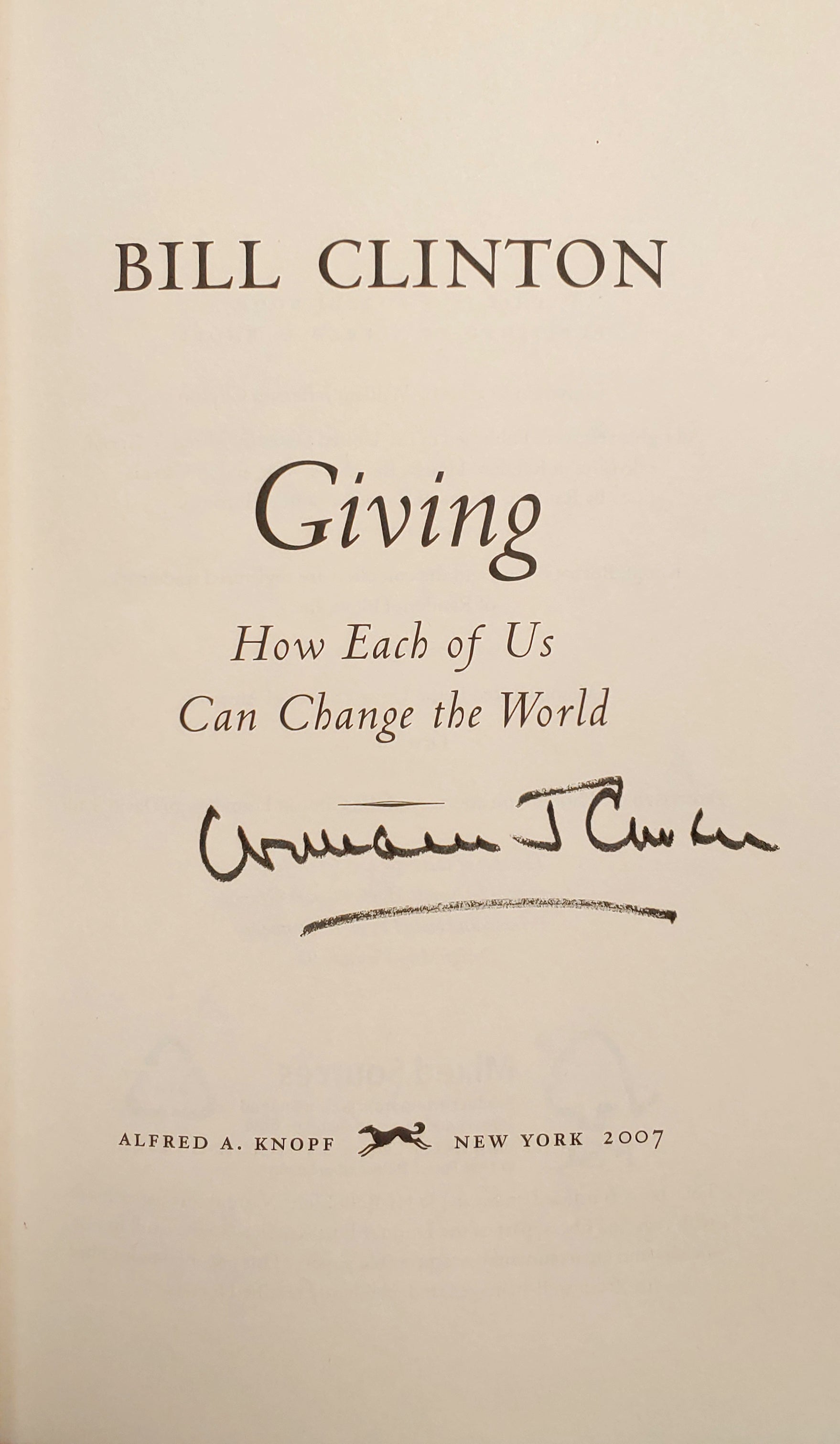 Bill Clinton Signed Giving 1st Edition Hard Cover Book w/Full Name BAS #A67830