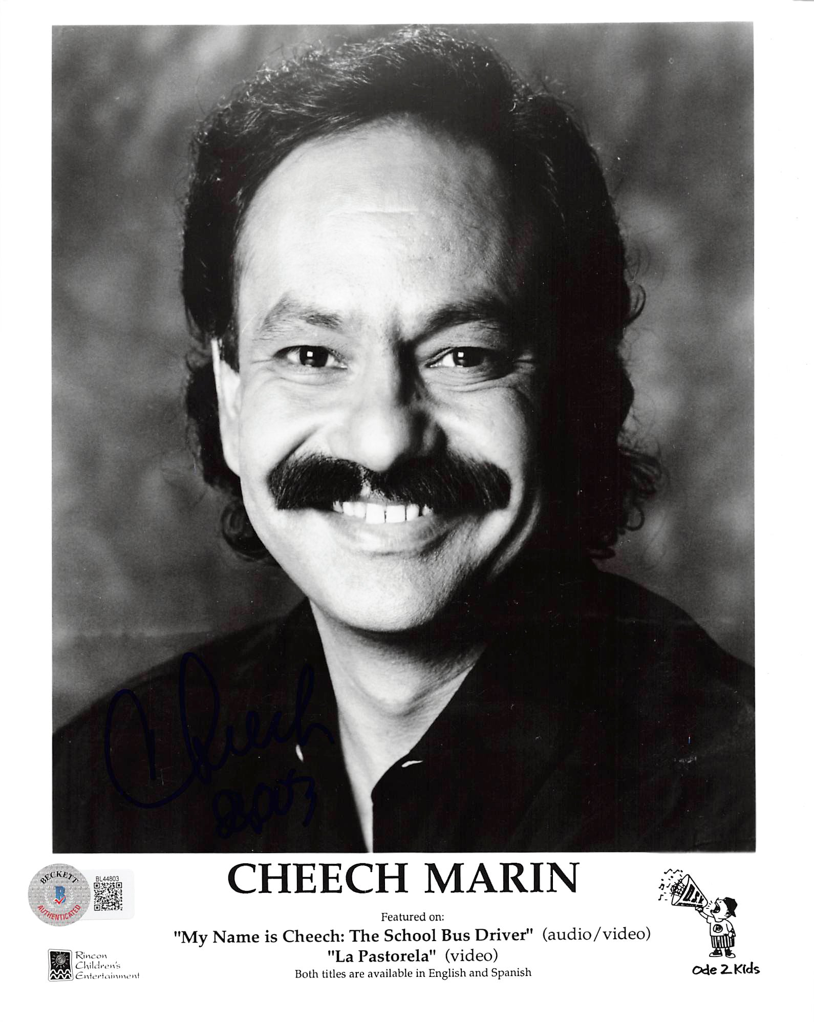 Cheech Marin La Pastorela "2003 "Authentic Signed 8x10 Photo BAS #BL44803