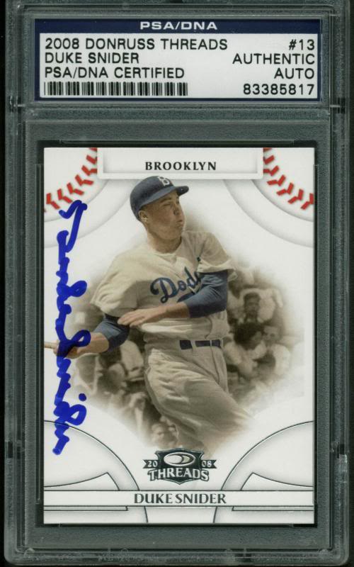 Dodgers Duke Snider Authentic Signed Card 2008 Dunruss Threads PSA/DNA Slabbed