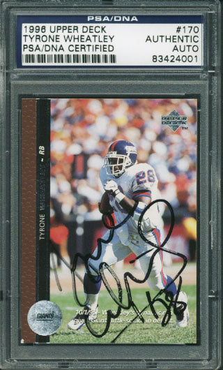 Giants Tyrone Wheatley Authentic Signed Card 1996 Upper Deck 170 PSA/DNA Slabbed