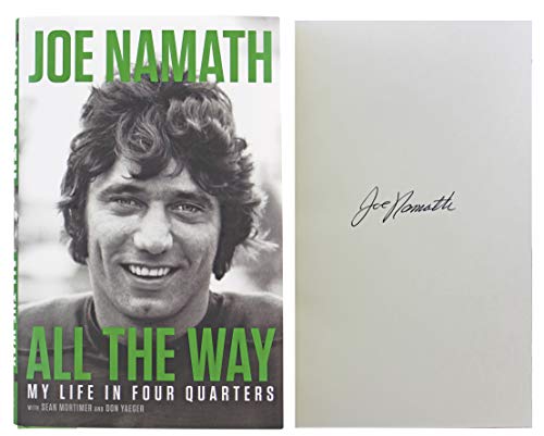 Jets Joe Namath Authentic Signed All The Way First Edition Hard Cover Book BAS