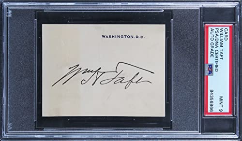 William H. Taft Authentic Signed 2.75x3.85 White House Card Auto 9 PSA Slabbed