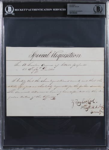 Zachary Taylor Signed 5.5x7.85 1833 Special Requisition Document BAS Slabbed