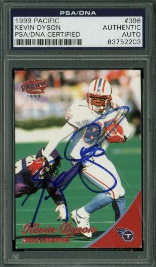 Oilers Kevin Dyson Authentic Signed Card 1999 Pacific #396 PSA/DNA Slabbed