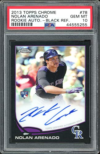 Nolan Arenado Signed 2013 Topps Chrome Black Refractor #78 RC Card PSA 10 Slab