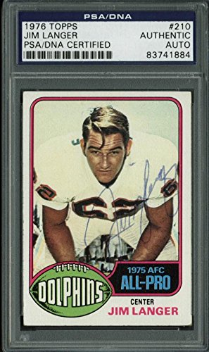 Dolphins Jim Langer Authentic Signed Card 1976 Topps #210 PSA/DNA Slabbed