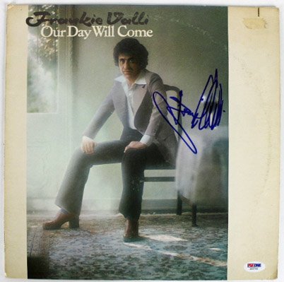 Frankie Valli Our Day Will Come Signed Album Cover W/ Vinyl PSA/DNA #Z55792